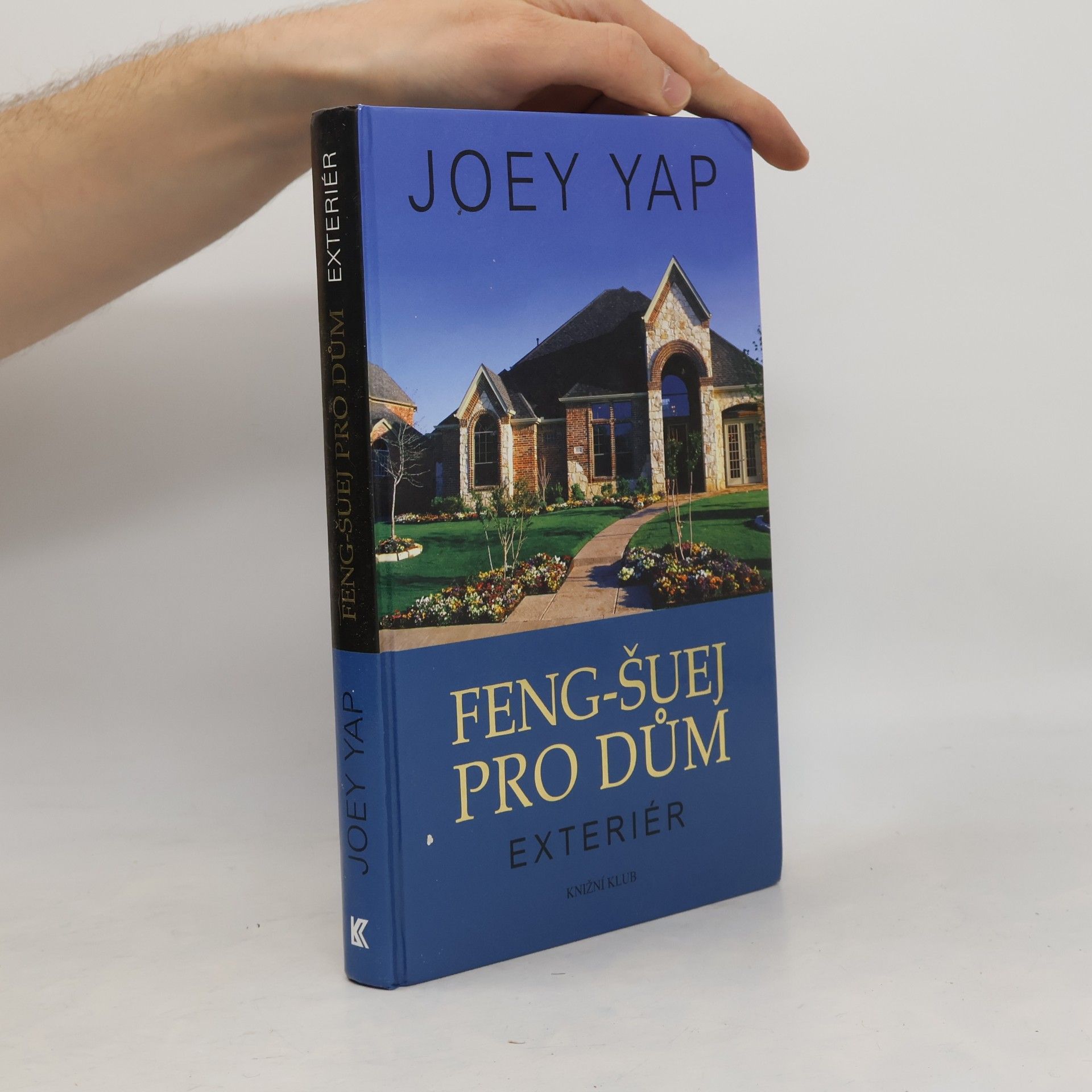 Aleš Kolodrubec Feng-šuej pro dům. Exteriér