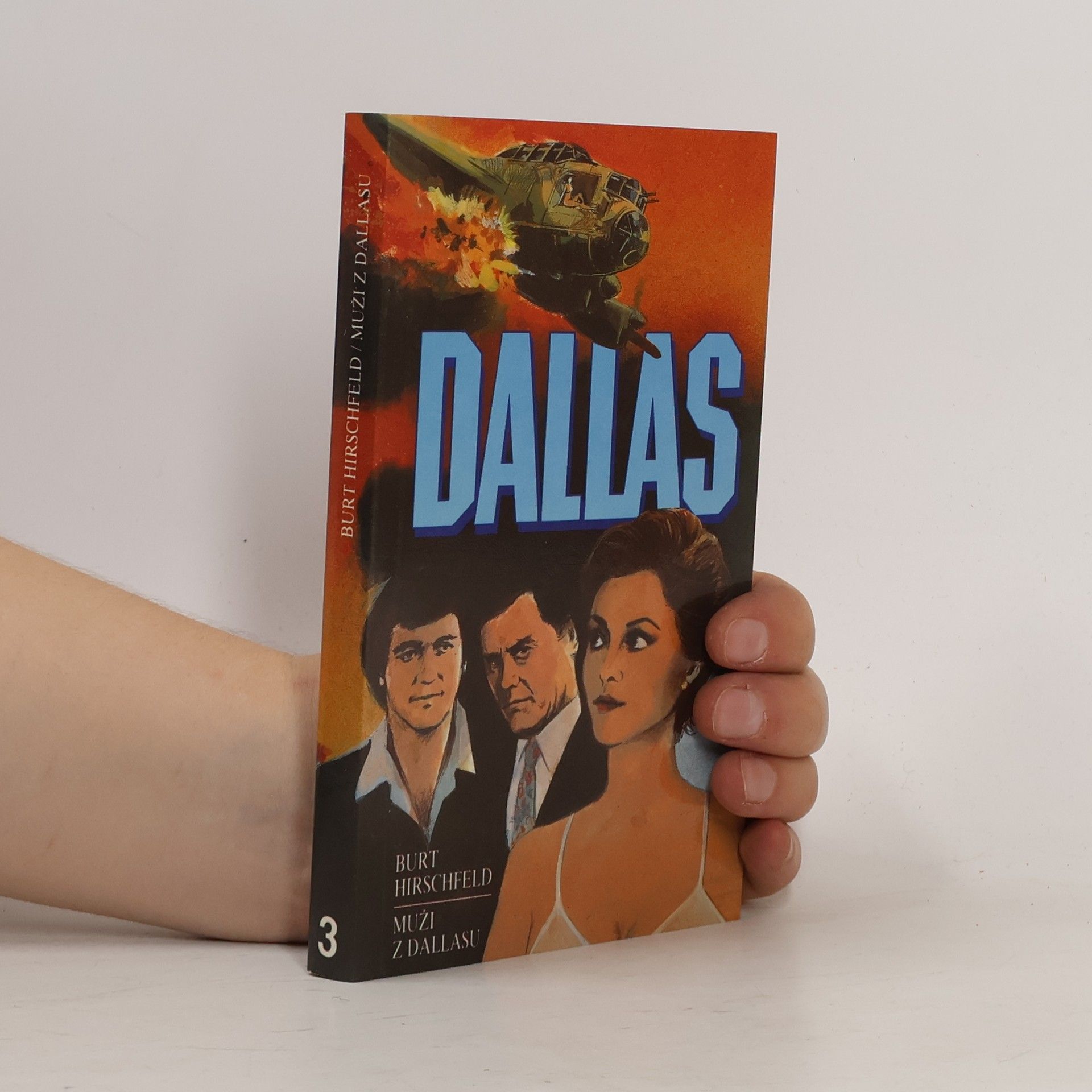Burt Hirschfeld Muži z Dallasu