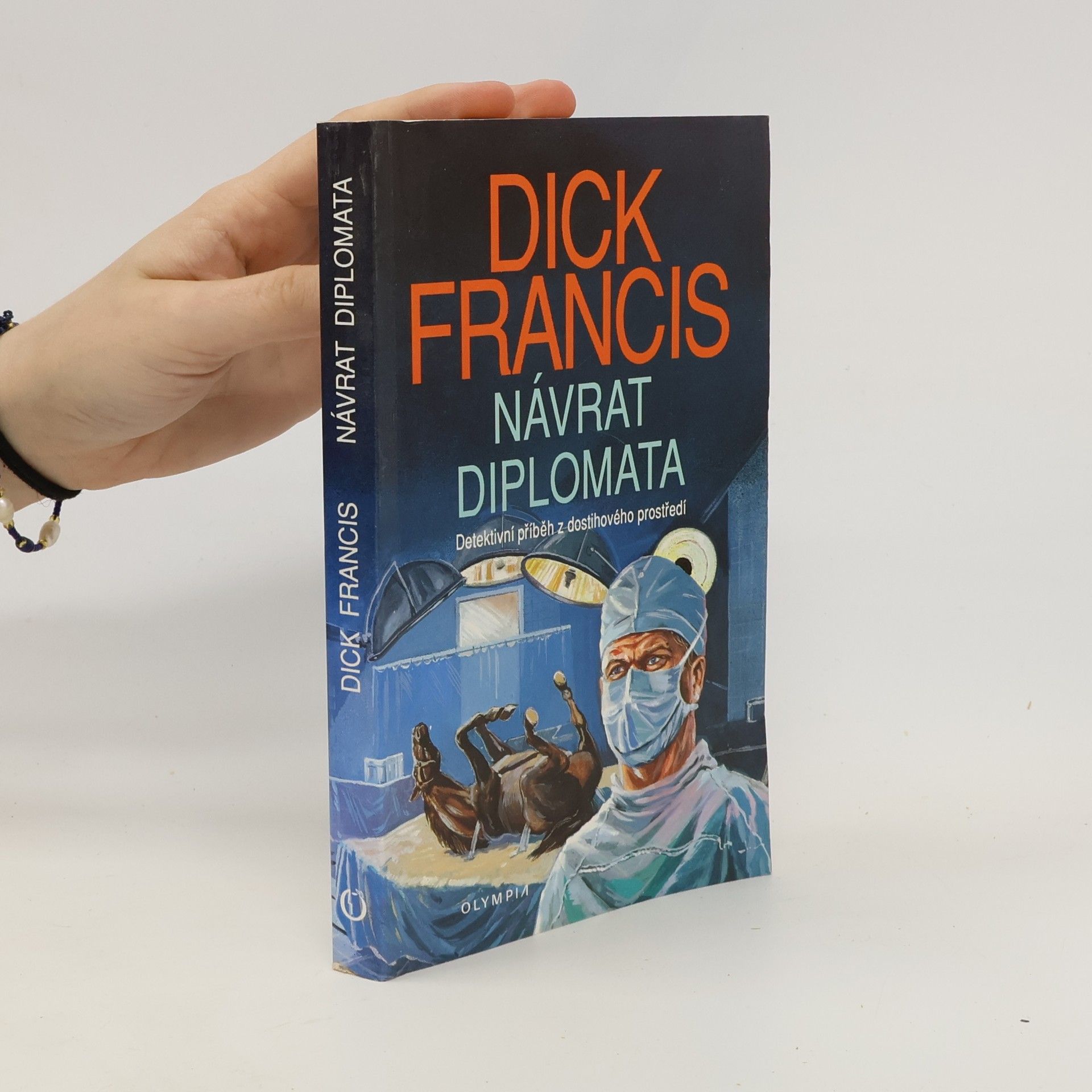 Dick Francis Návrat diplomata