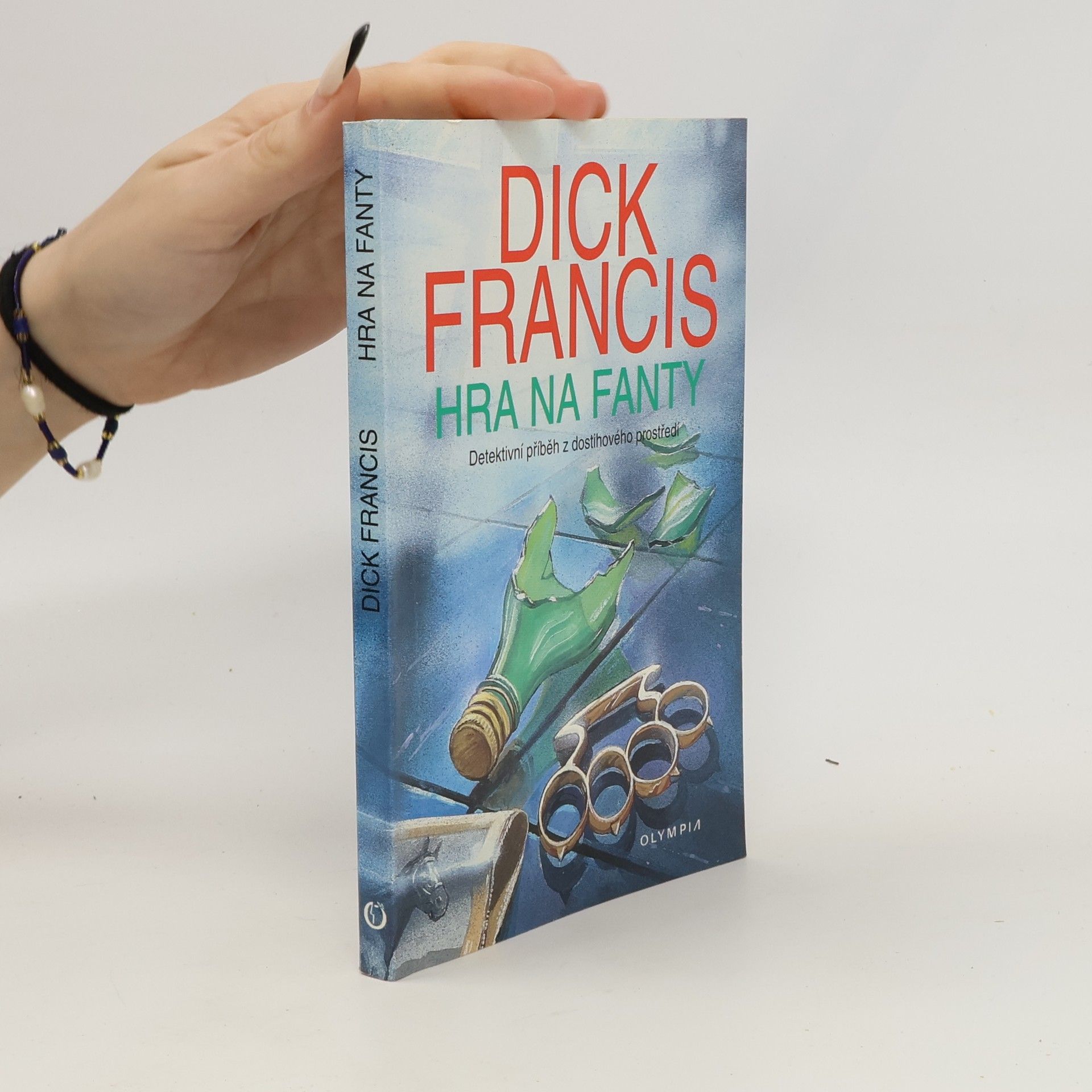 Dick Francis Hra na fanty