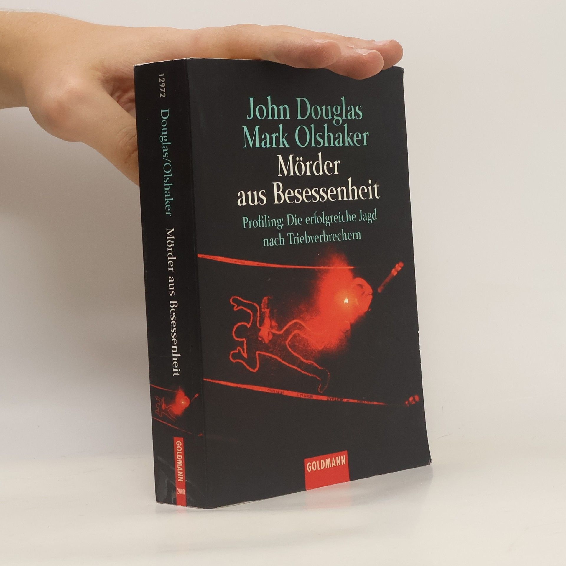 John Edward Douglas Mörder aus Besessenheit