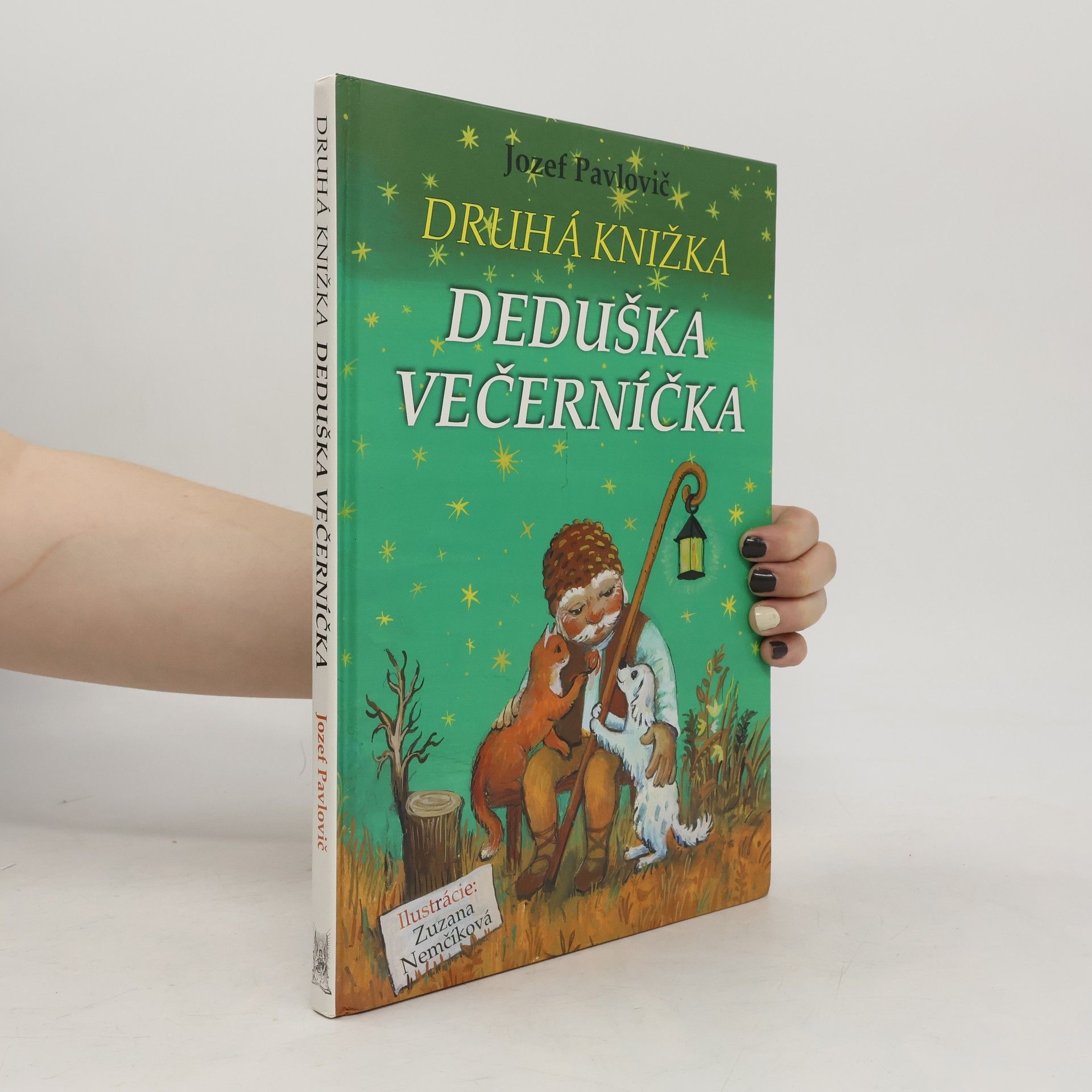 Jozef Pavlovič Druhá knižka deduška Večerníčka