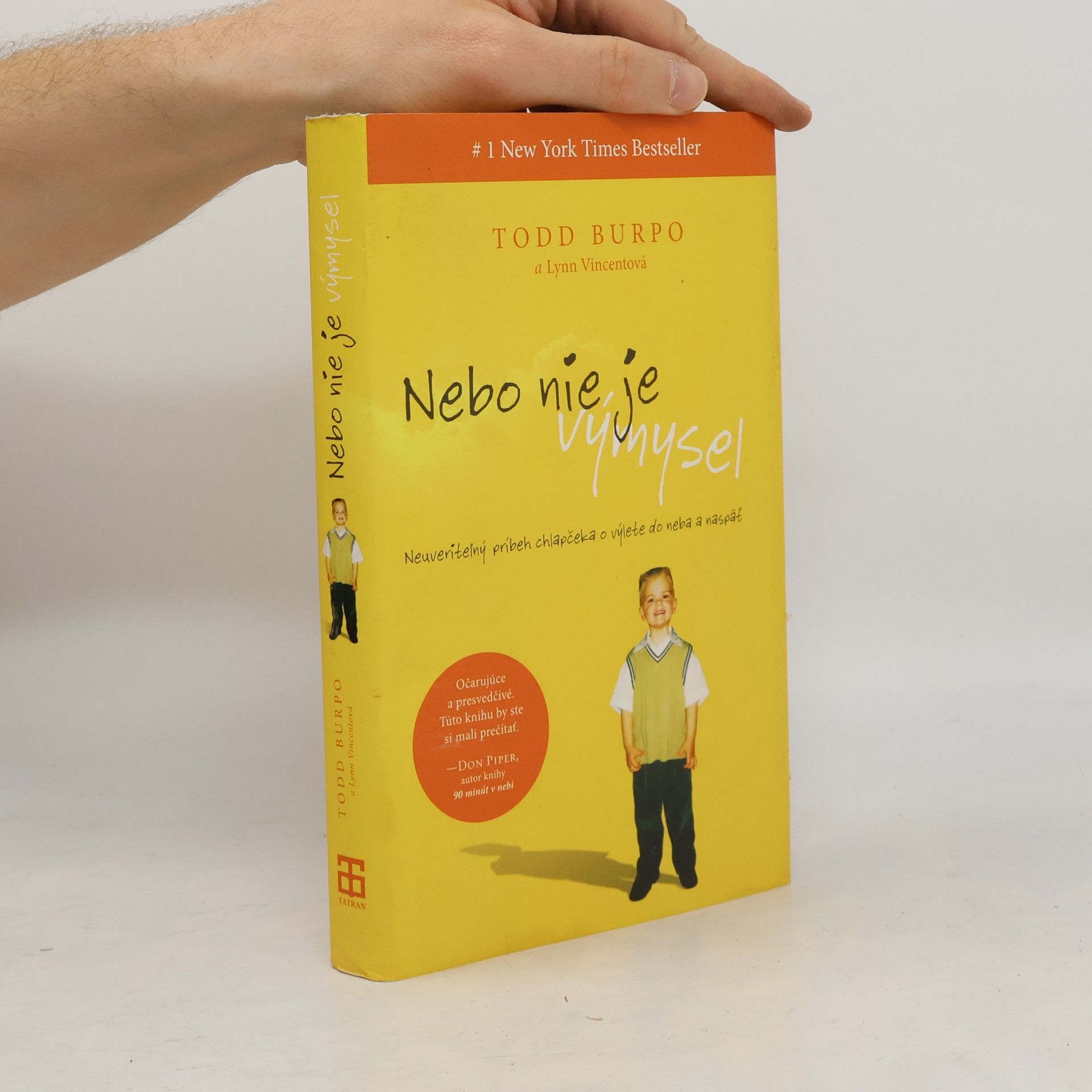 Todd Burpo Nebo nie je výmysel