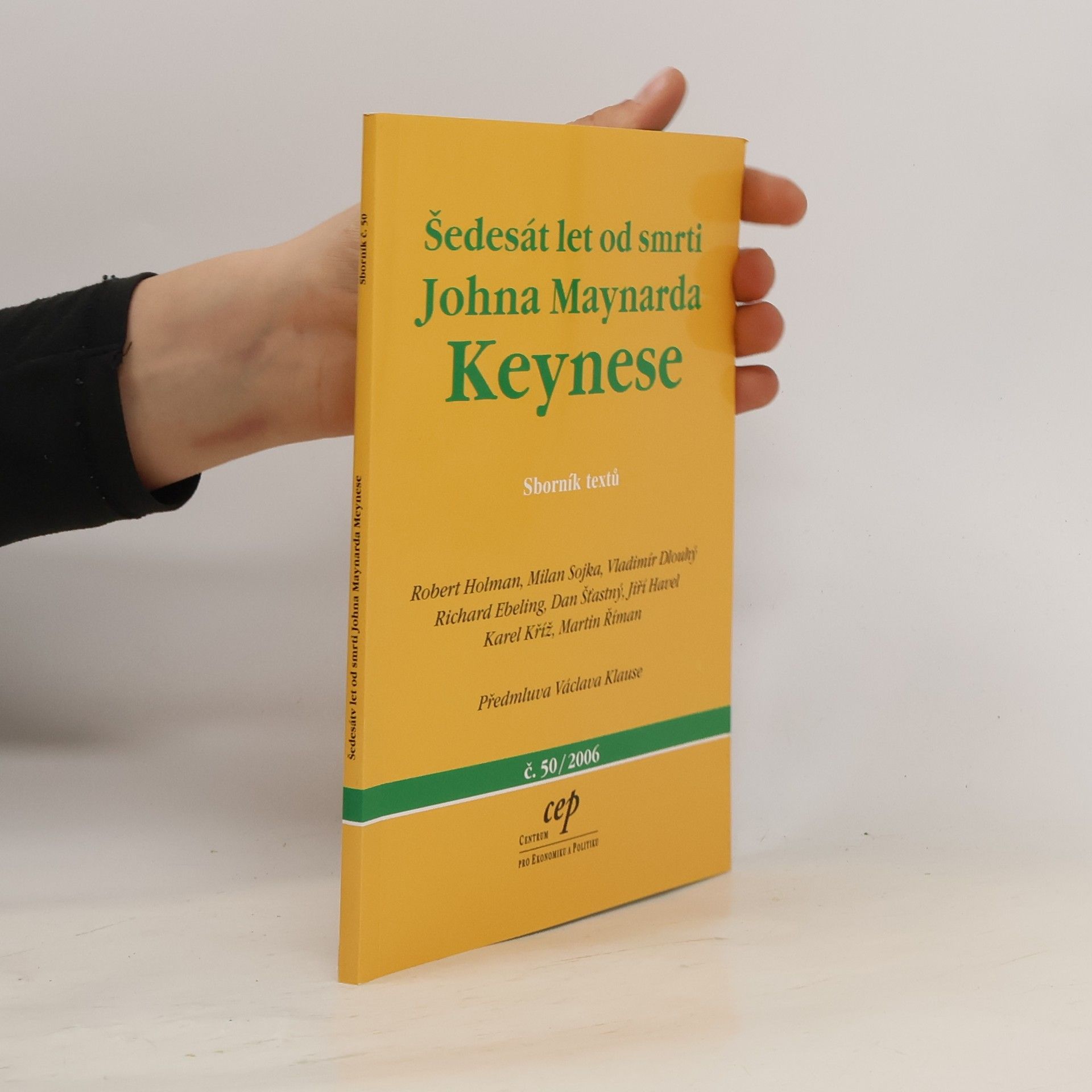Kolektiv autorů Šedesát let od smrti Johna Maynarda Keynese - sborník textů