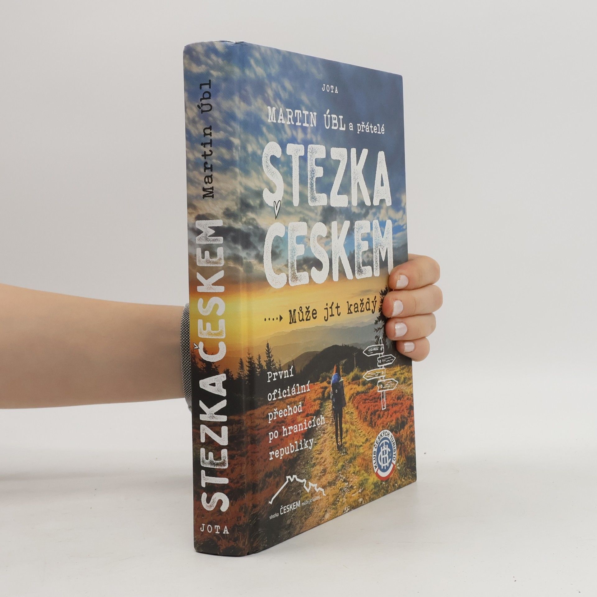 Martin Úbl Stezka Českem : může jít každý