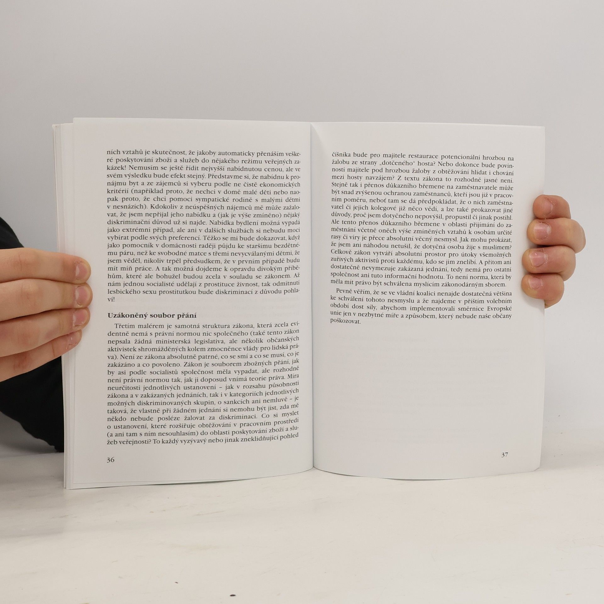 Various authors Antidiskriminační zákon. Pomoc slabším, nebo převrácení práva?