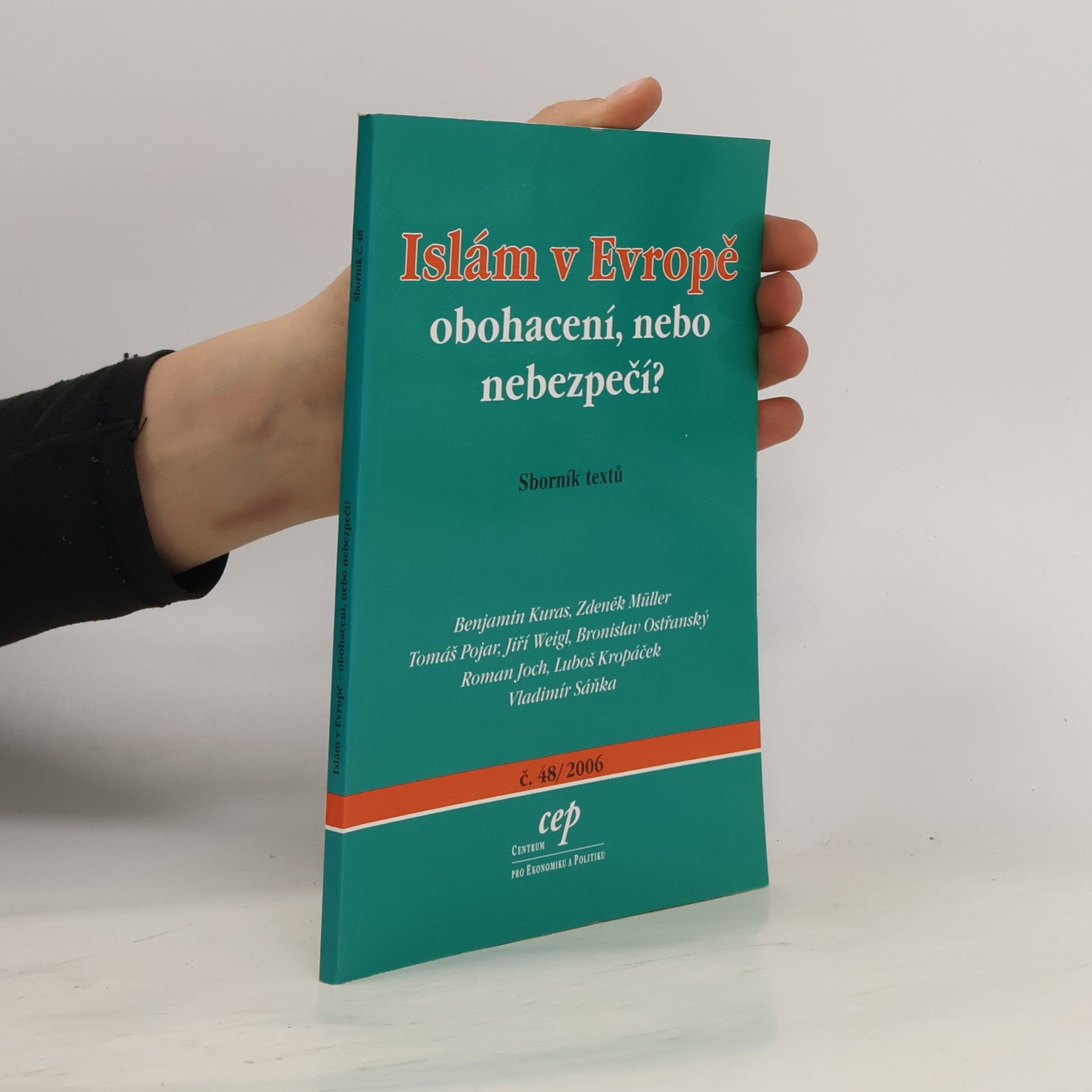 Autorenkollektiv Islám v Evropě. Obohacení, nebo nebezpečí?