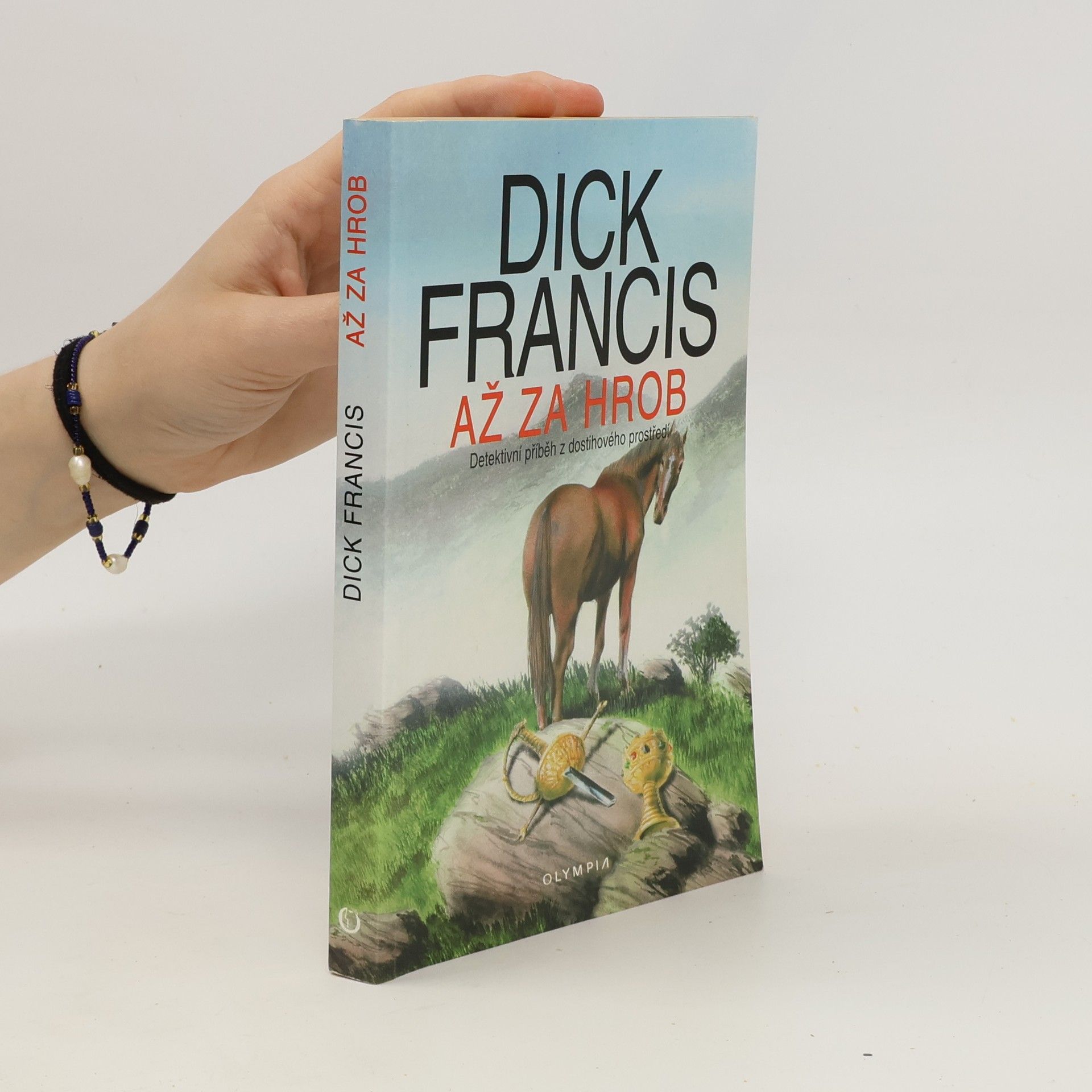 Dick Francis Až za hrob