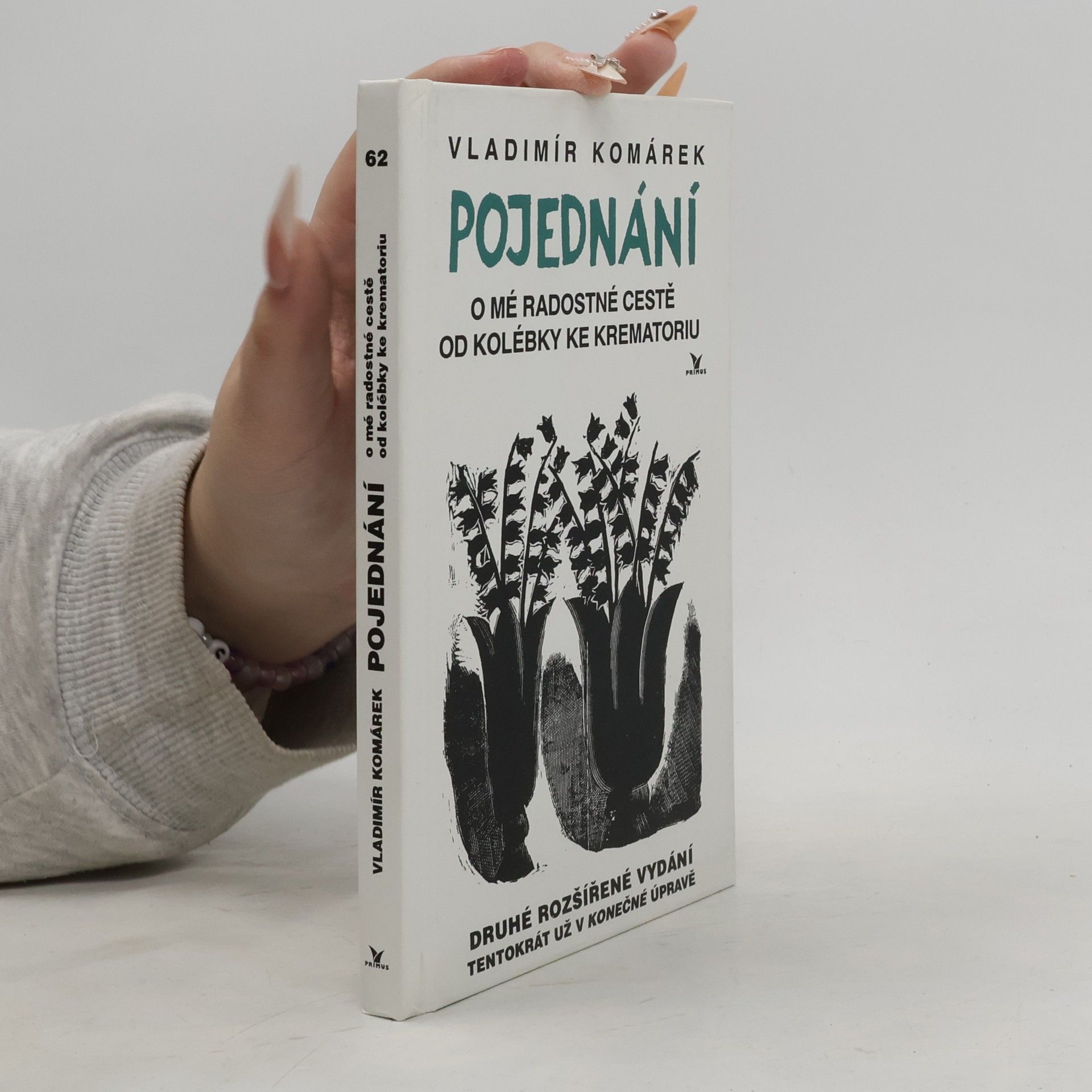 Vladimír Komárek Pojednání o mé radostné cestě od kolébky ke krematoriu