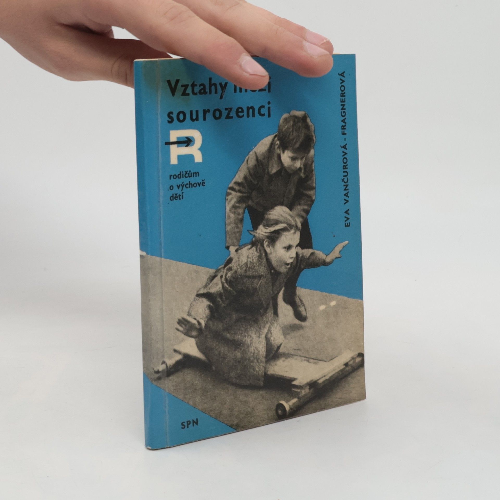 Eva Vančurová Vztahy mezi sourozenci
