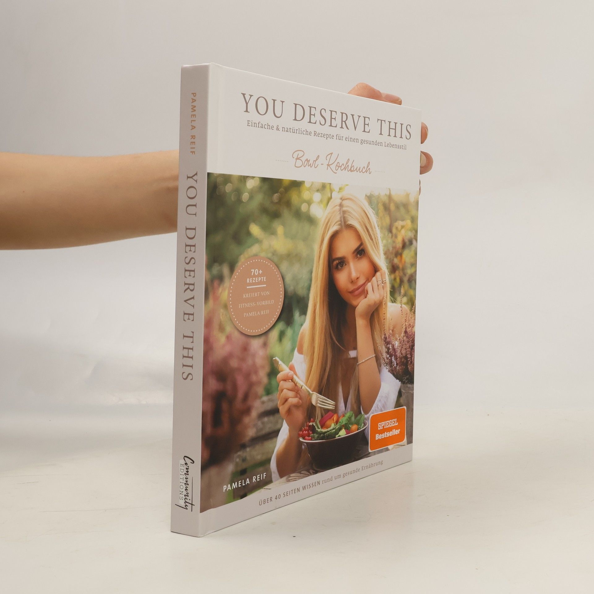 Pamela Reif You deserve this - Bowl-Kochbuch
