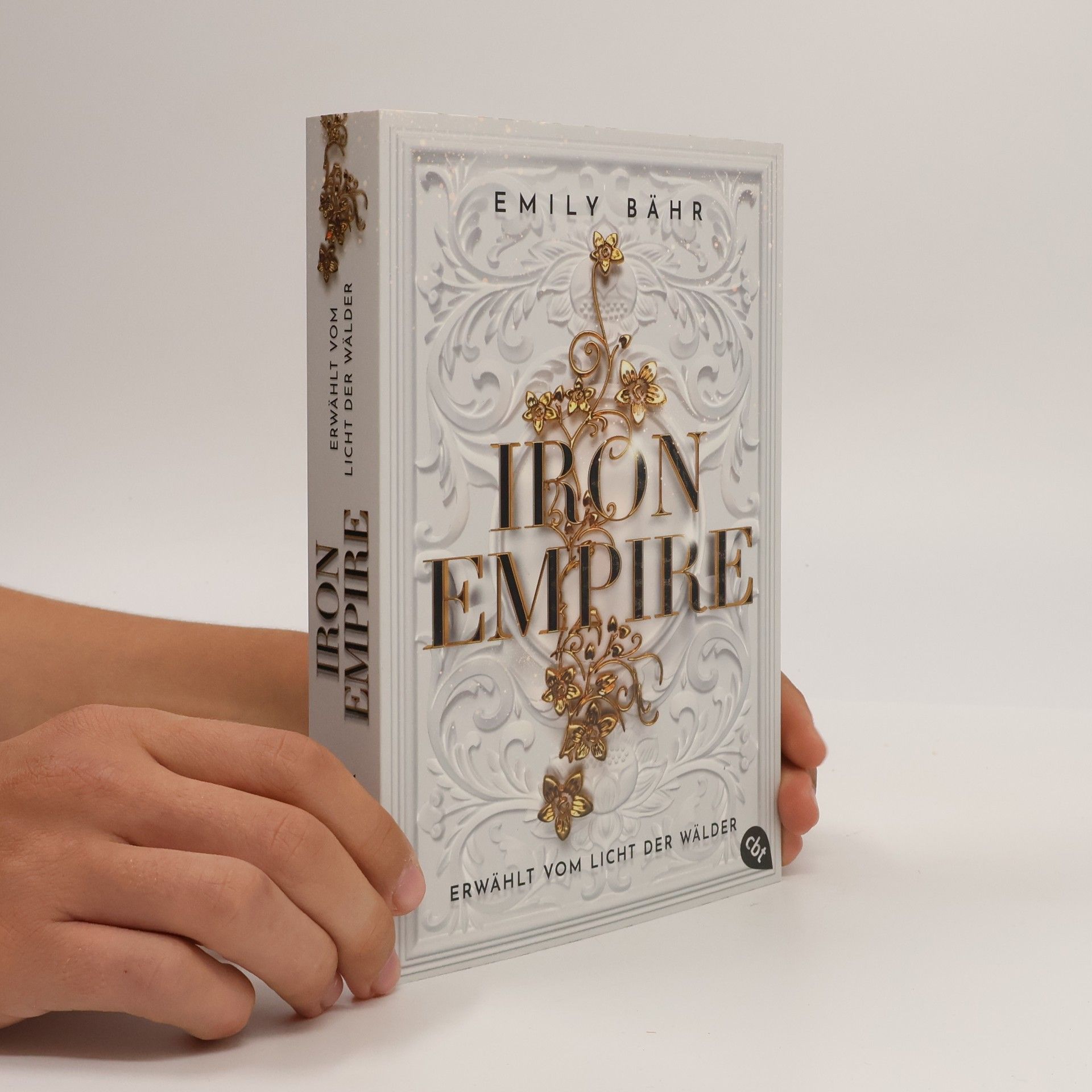 Emily Bähr Iron Empire – Erwählt vom Licht der Wälder