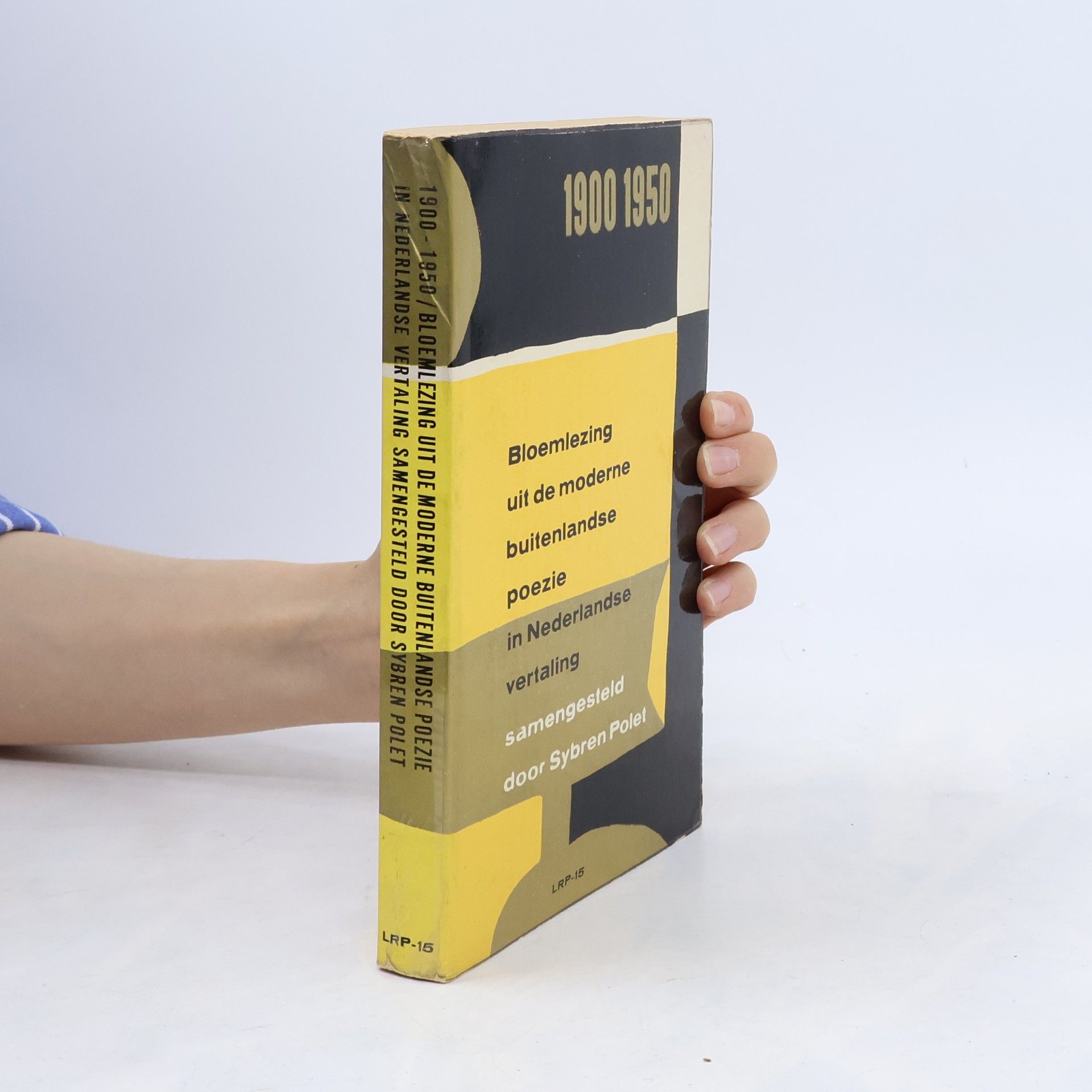 Sybren Polet Bloemlezing uit de moderne buitenlandse poezie in Nederlandse vertaling