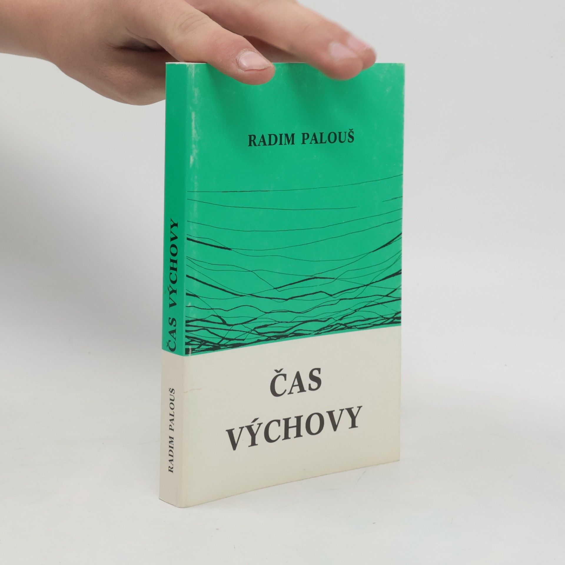 Radim Palouš Čas výchovy