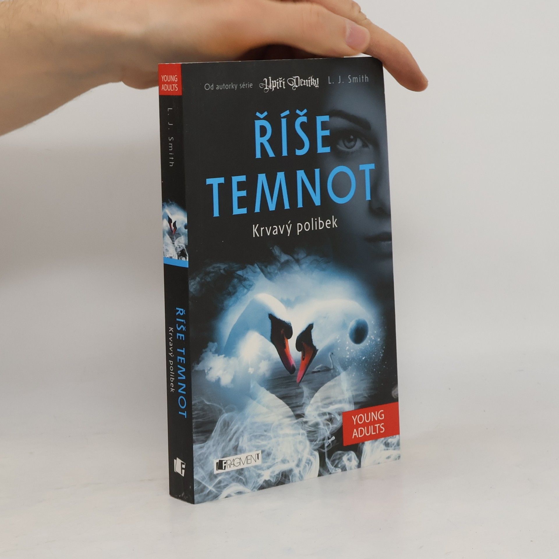 L. J. Smith Říše temnot. Krvavý polibek