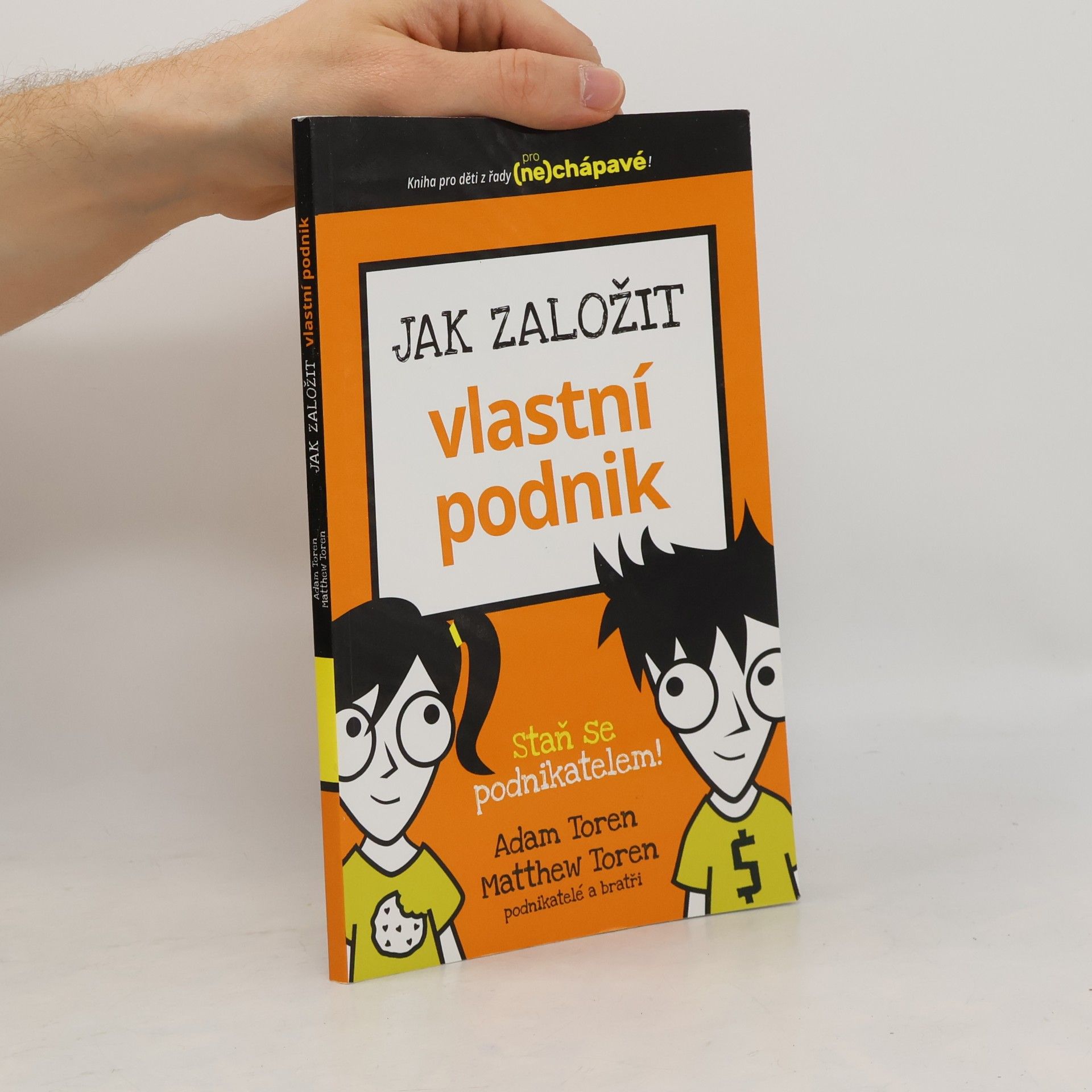 Matthew Toren Jak založit vlastní podnik. staň se podnikatelem!