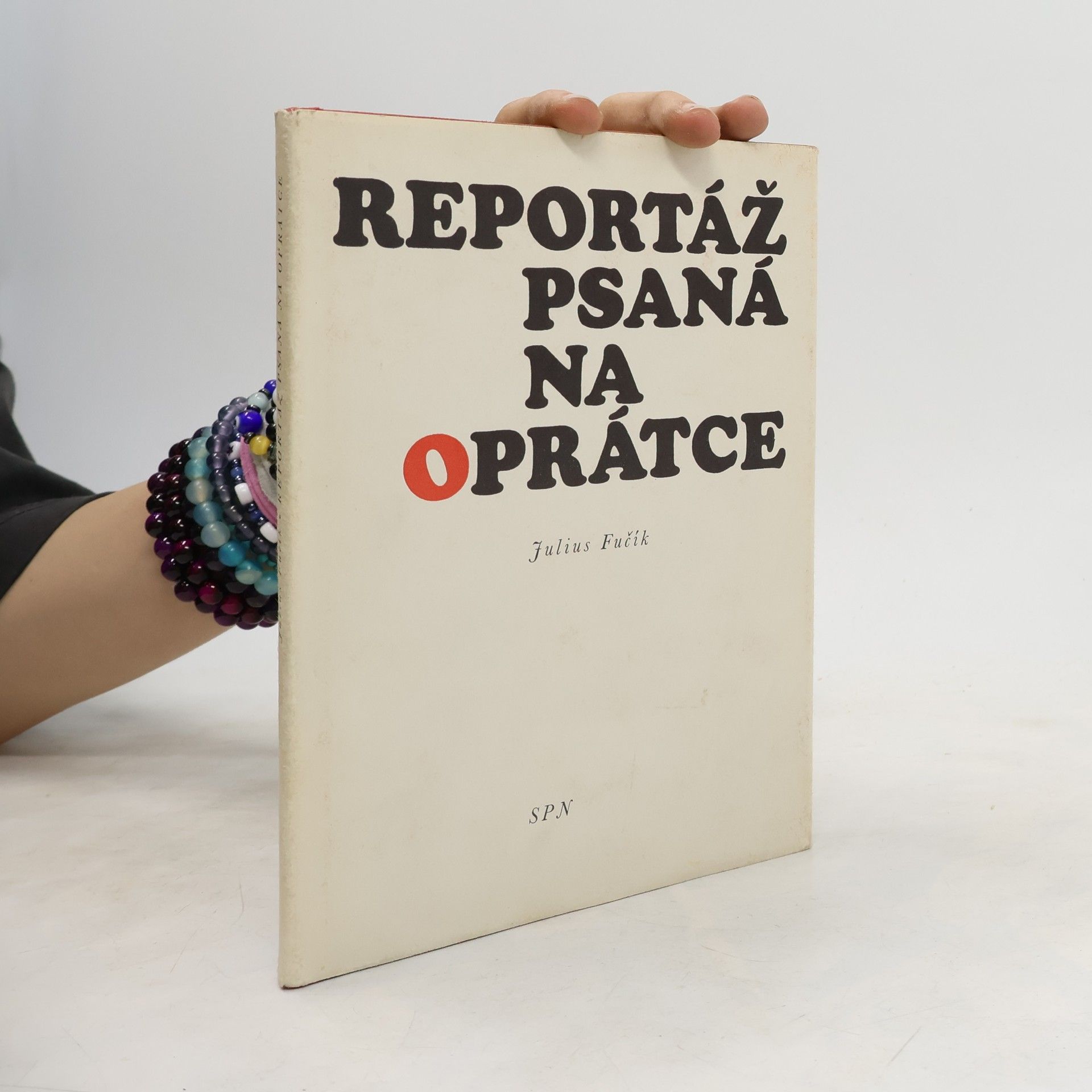 Julius Fučík Reportáž psaná na oprátce