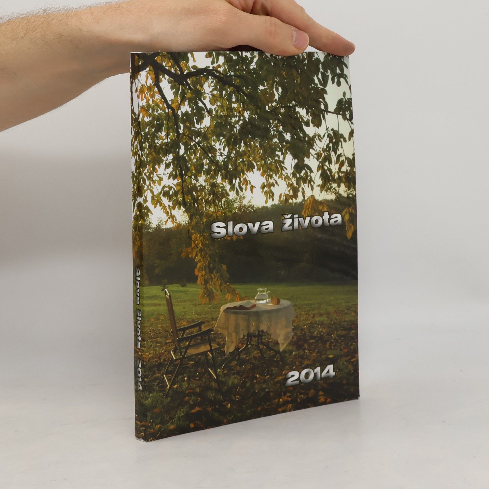 Kolektiv autorů Slova života 2014