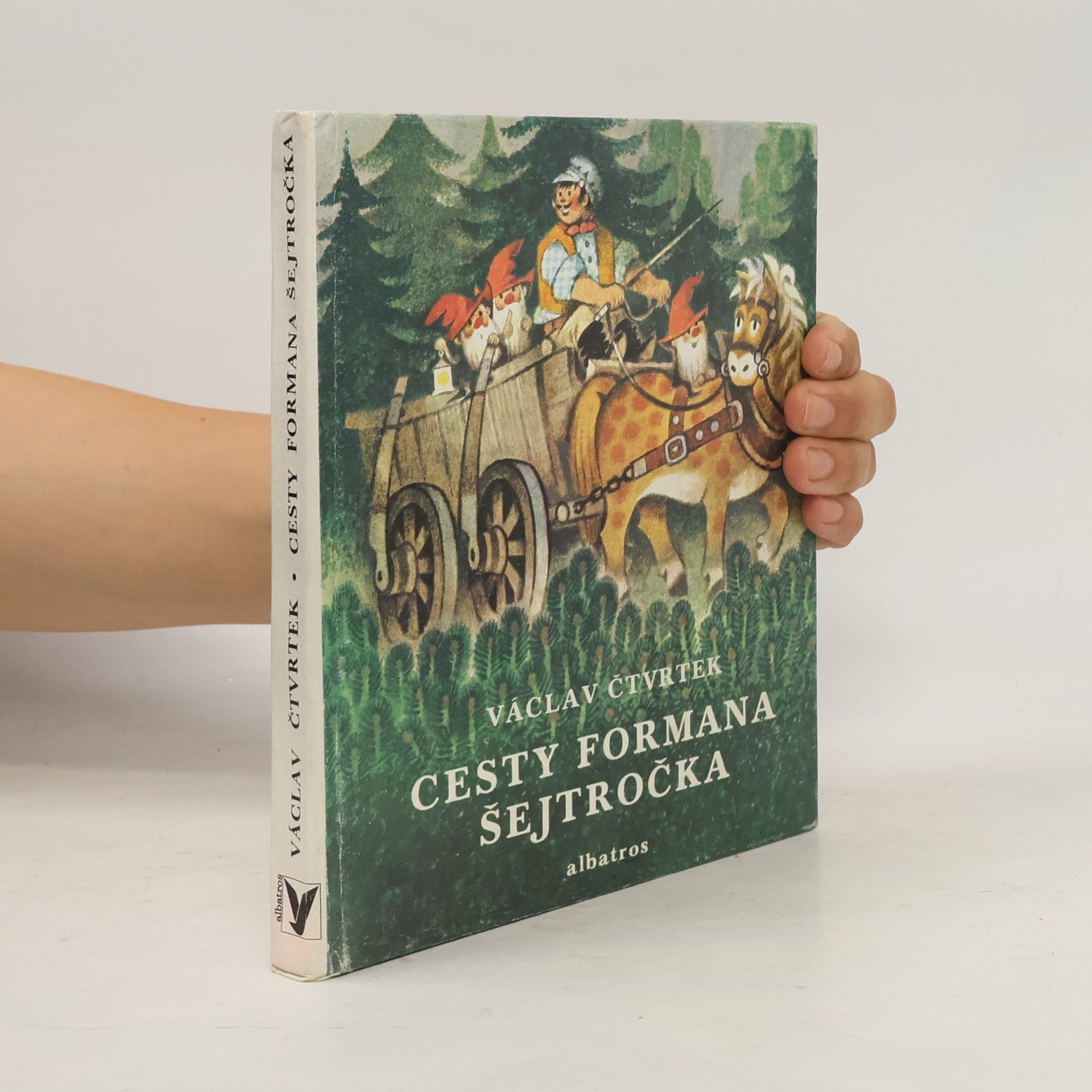 Václav Čtvrtek Cesty formana Šejtročka