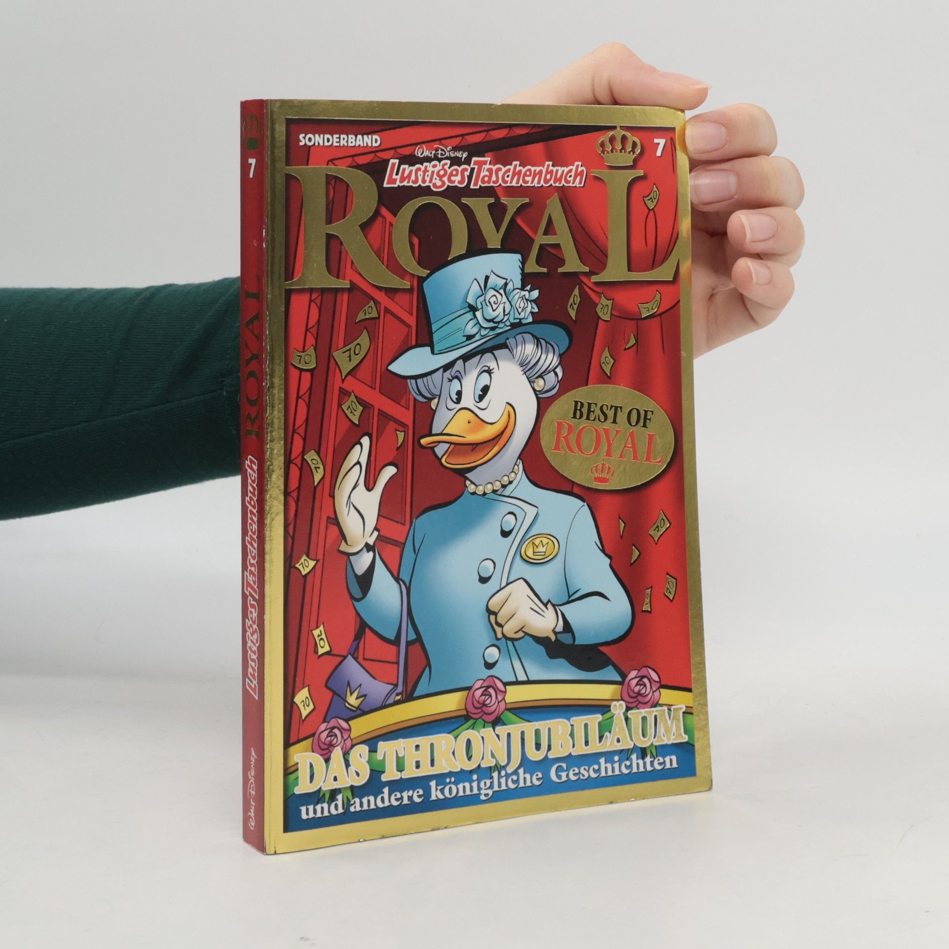 Walt Disney Lustiges Taschenbuch Royal 07 - Das Thronjubiläum