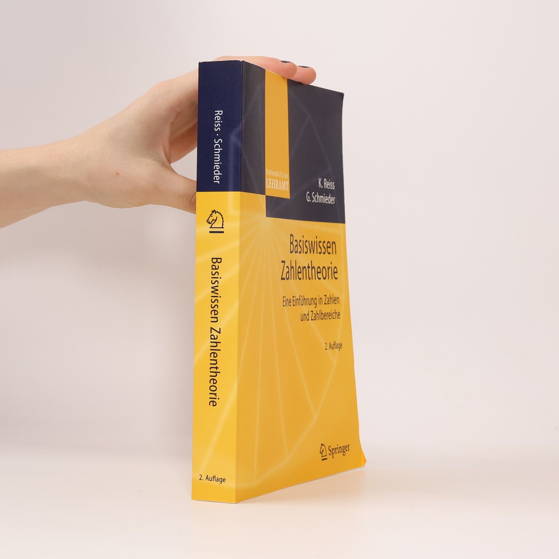 Mathematik für das Lehramt: Basiswissen Zahlentheorie - 2. Auflage