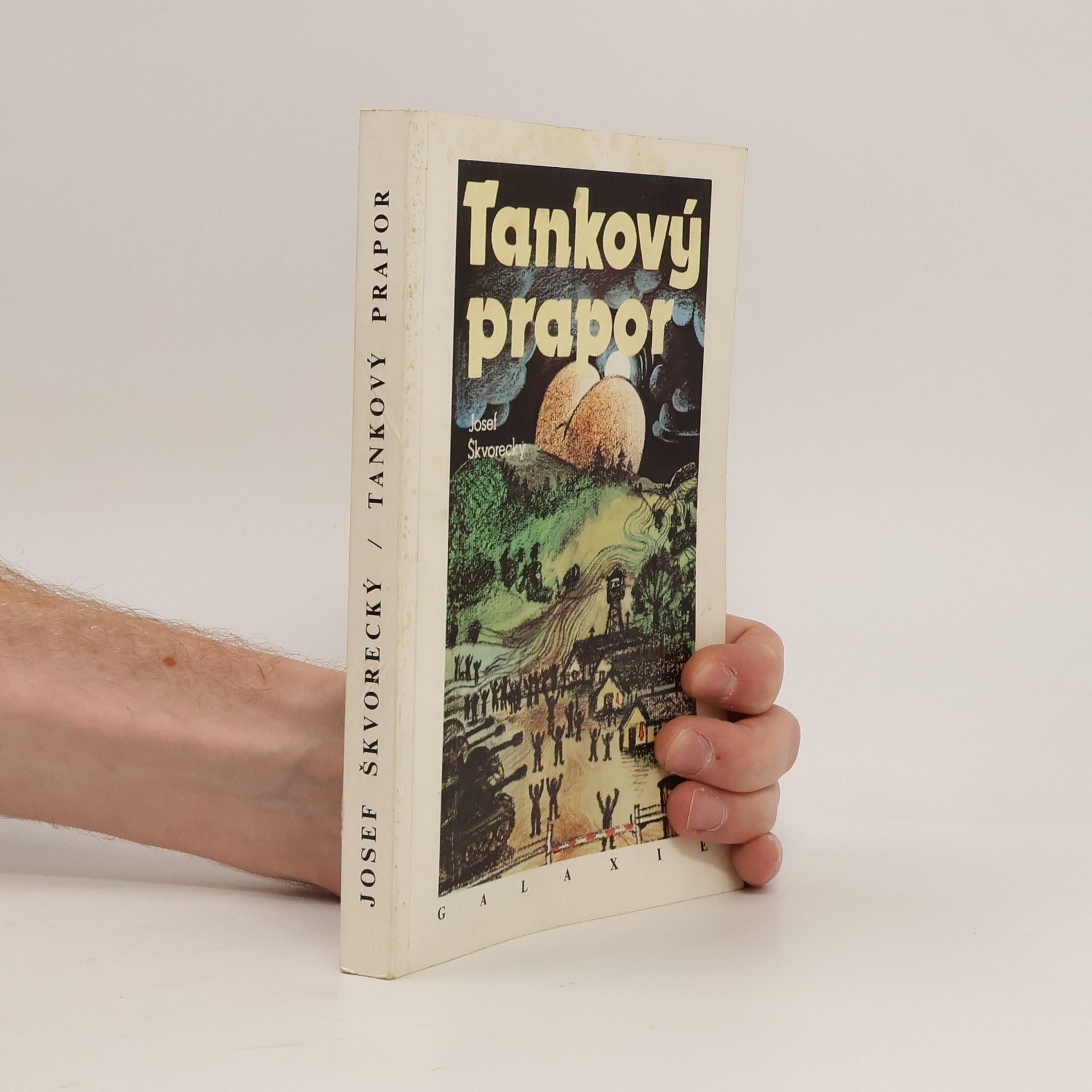 Josef Škvorecký Tankový prapor
