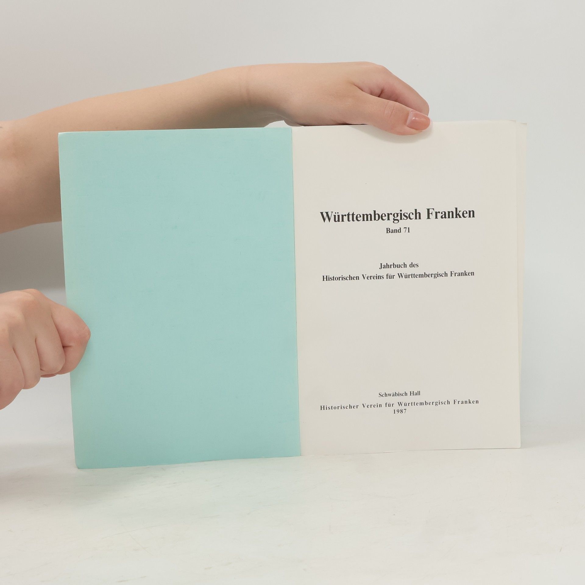 Kolektív autorov Württembergisch Franken Band 71