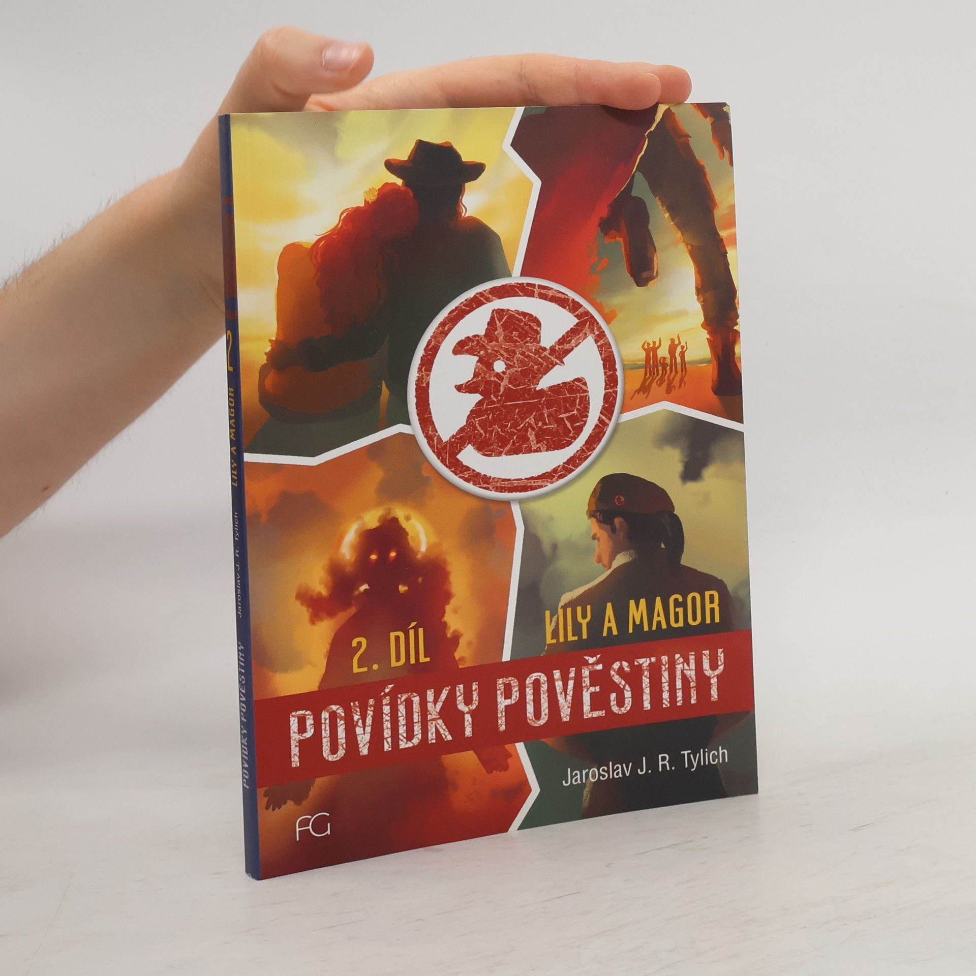 Jaroslav J. R. Tylich Lily a Magor 2 : Povídky Pověstiny