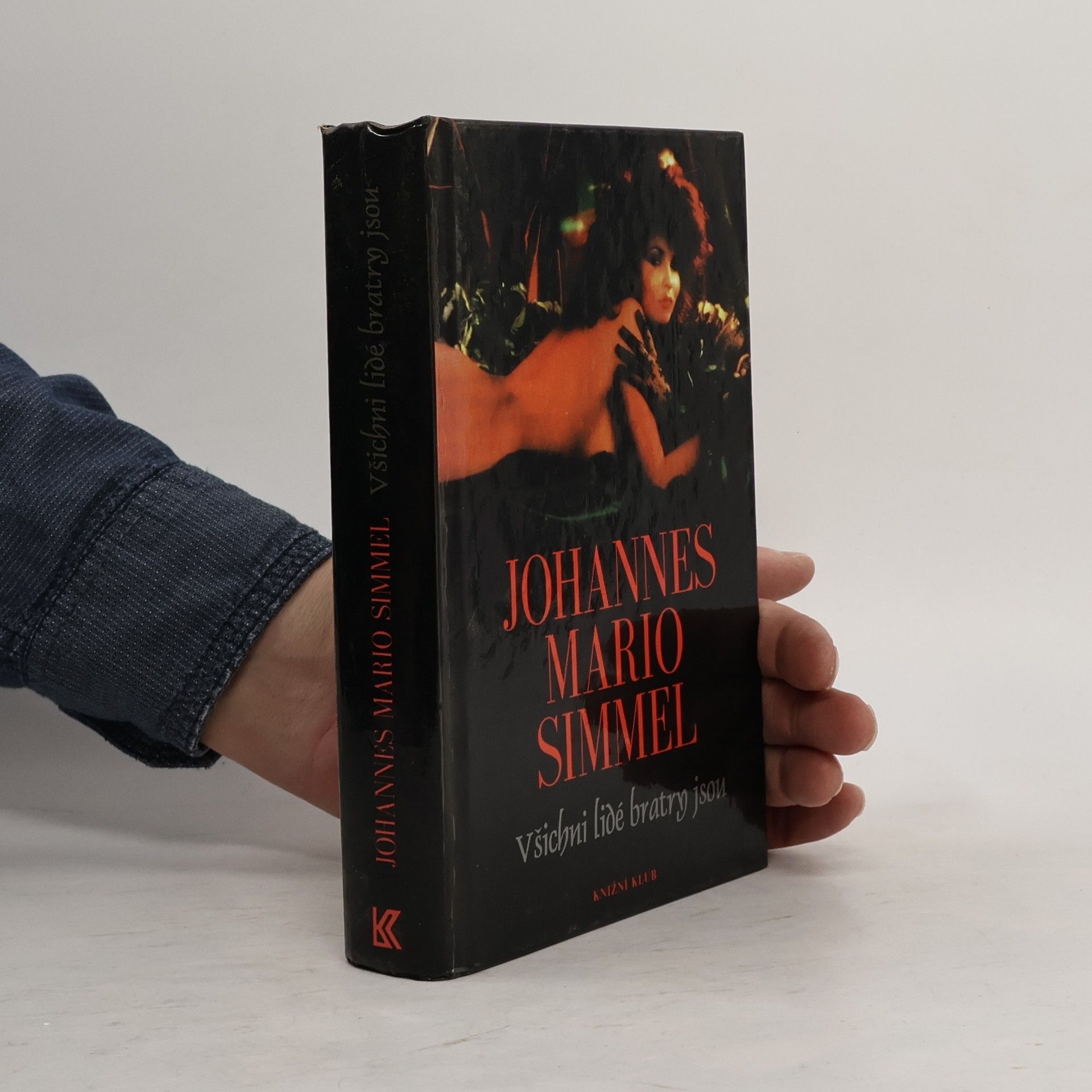 Johannes Mario Simmel Všichni lidé bratry jsou