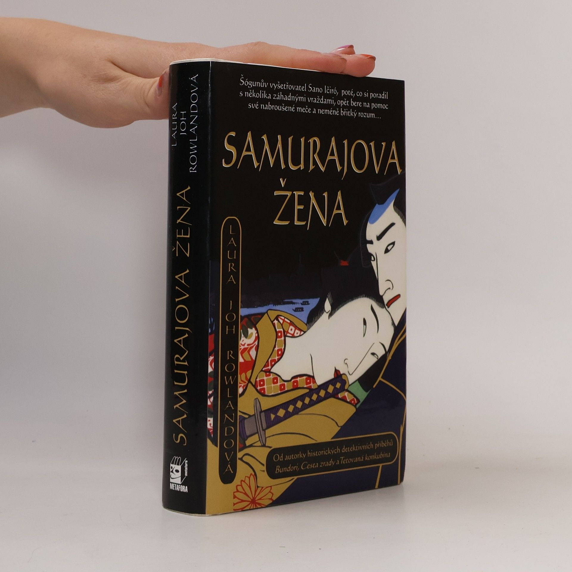 Laura Joh Rowlandová Samurajova žena
