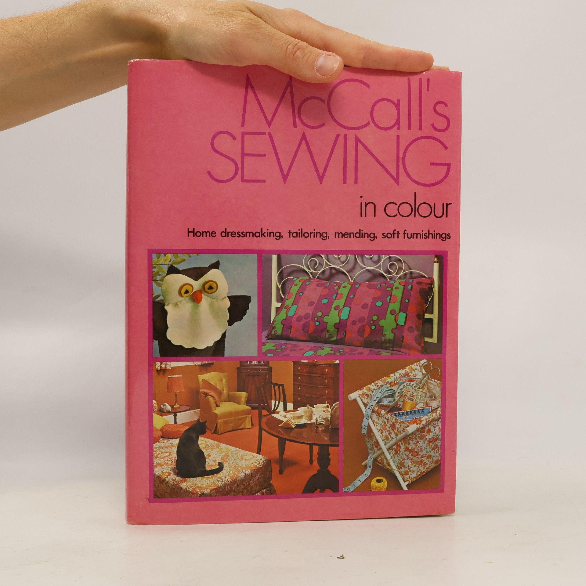 Kolektiv autorů McCall's sewing in colour: home dressmaking, tailoring, mending, soft furnishings Sewing