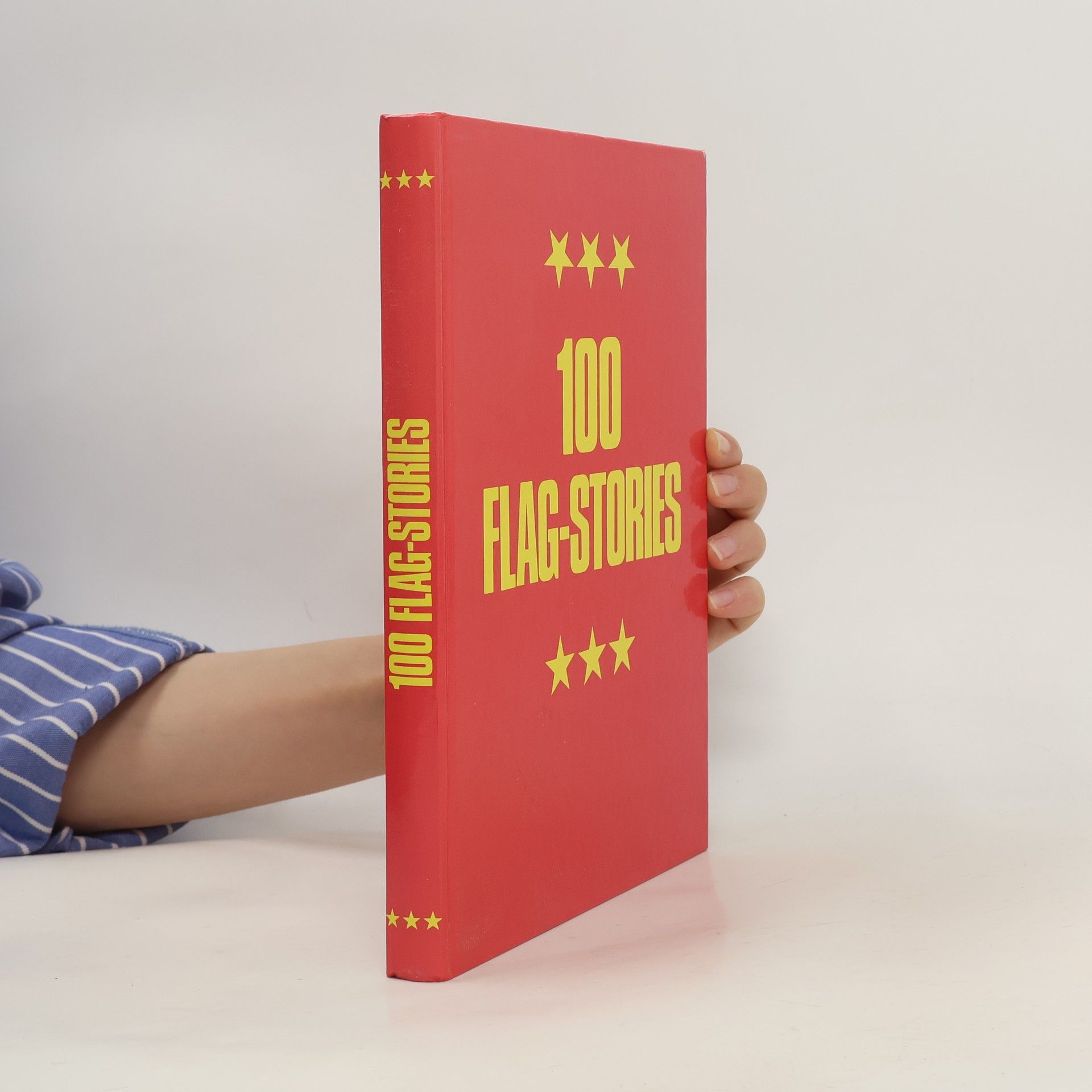 Autorenkollektiv 100 Flag-Stories
