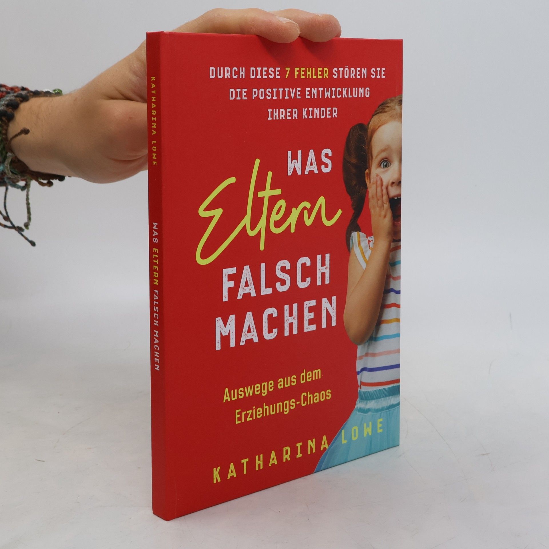 Katharina Löwe Was Eltern falsch machen