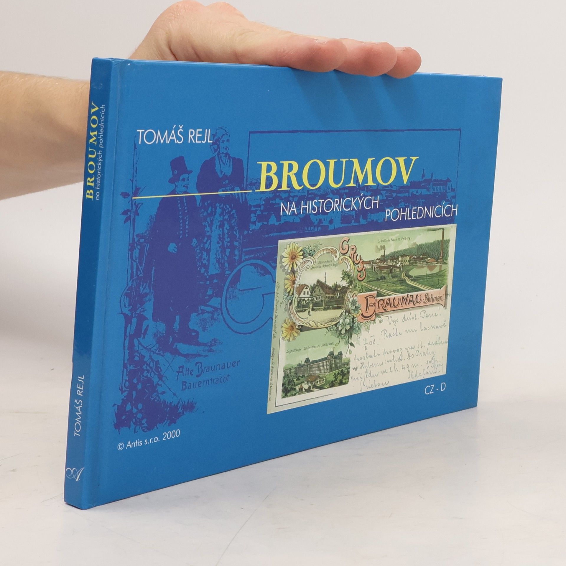 Tomáš Rejl Broumov na historických pohlednicích