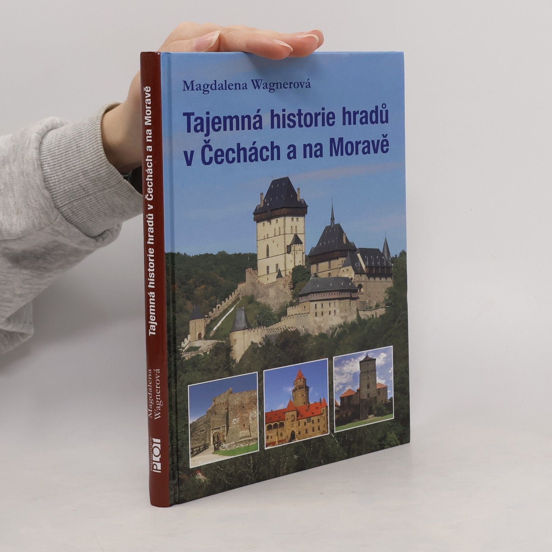 Taťána Kavalová Tajemná historie hradů v Čechách a na Moravě