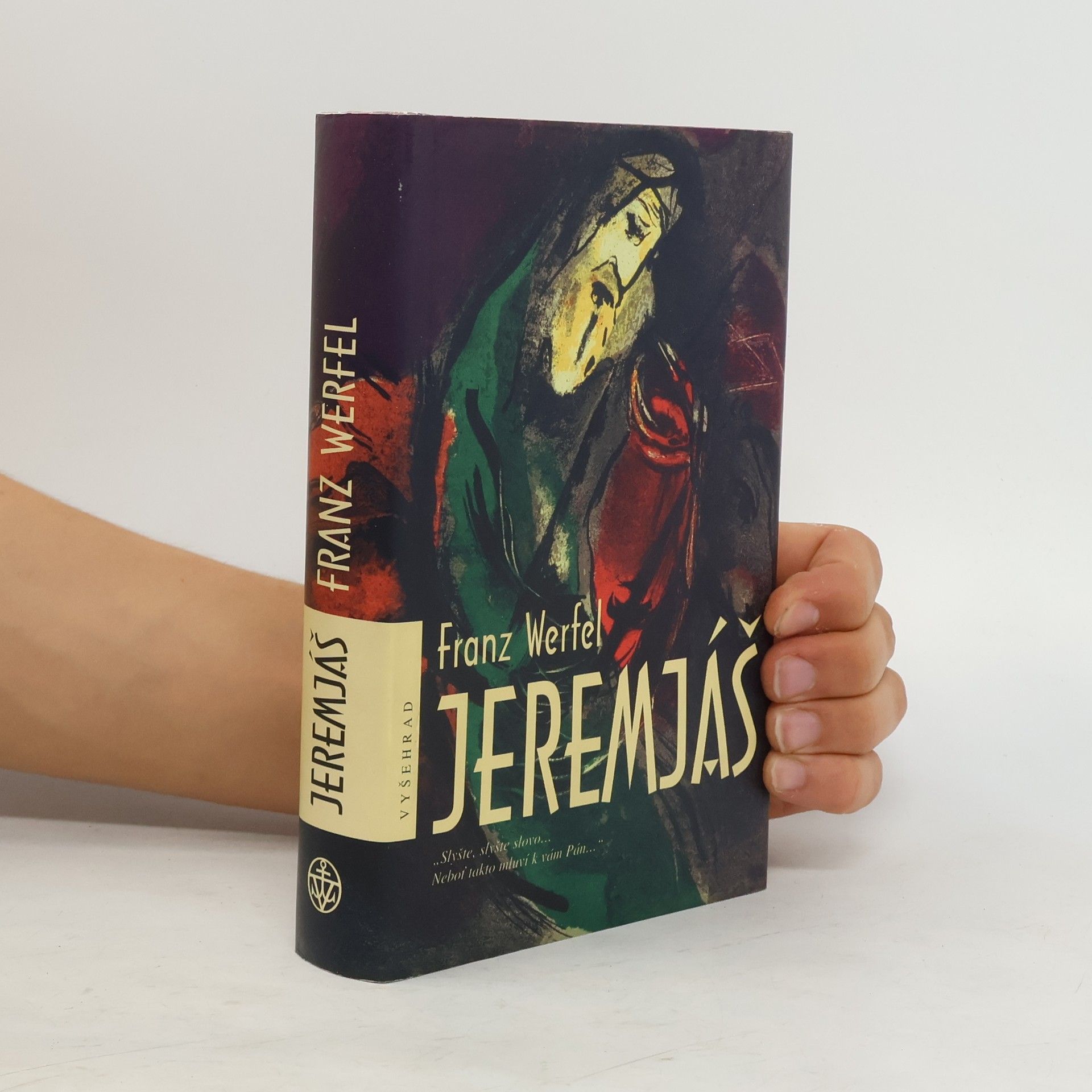 Franz Werfel Jeremjáš. Slyšte hlas