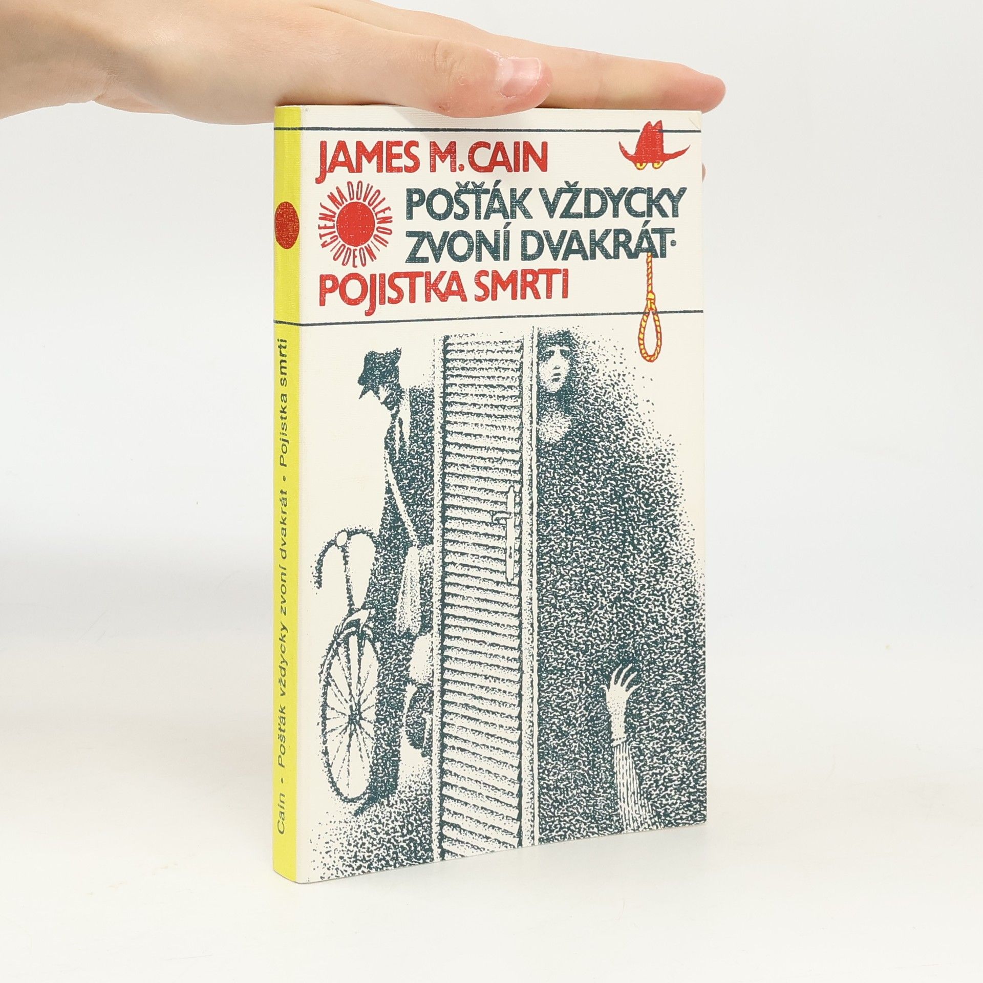 Pošťák vždycky zvoní dvakrát. Pojistka smrti