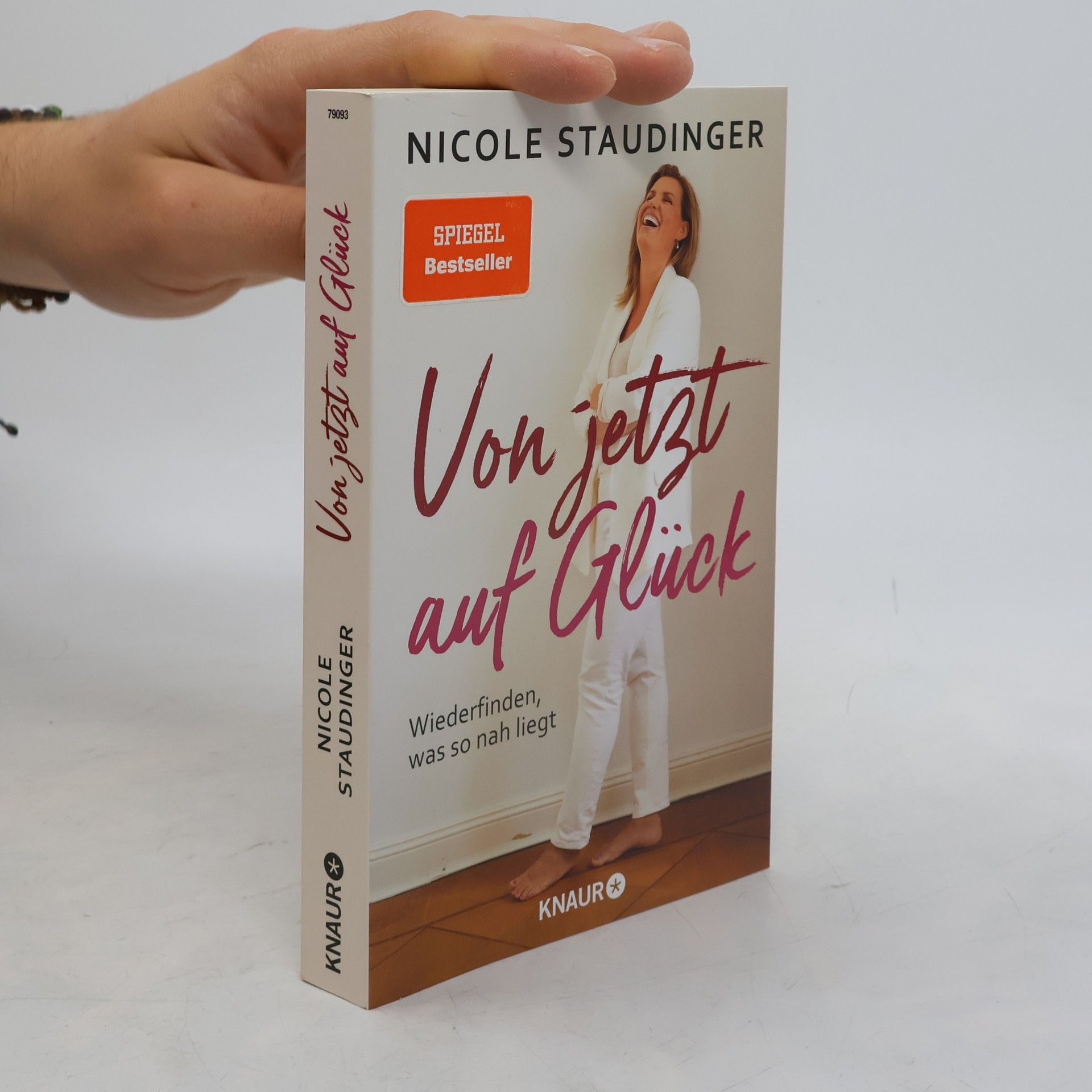 Nicole Staudinger Von jetzt auf Glück