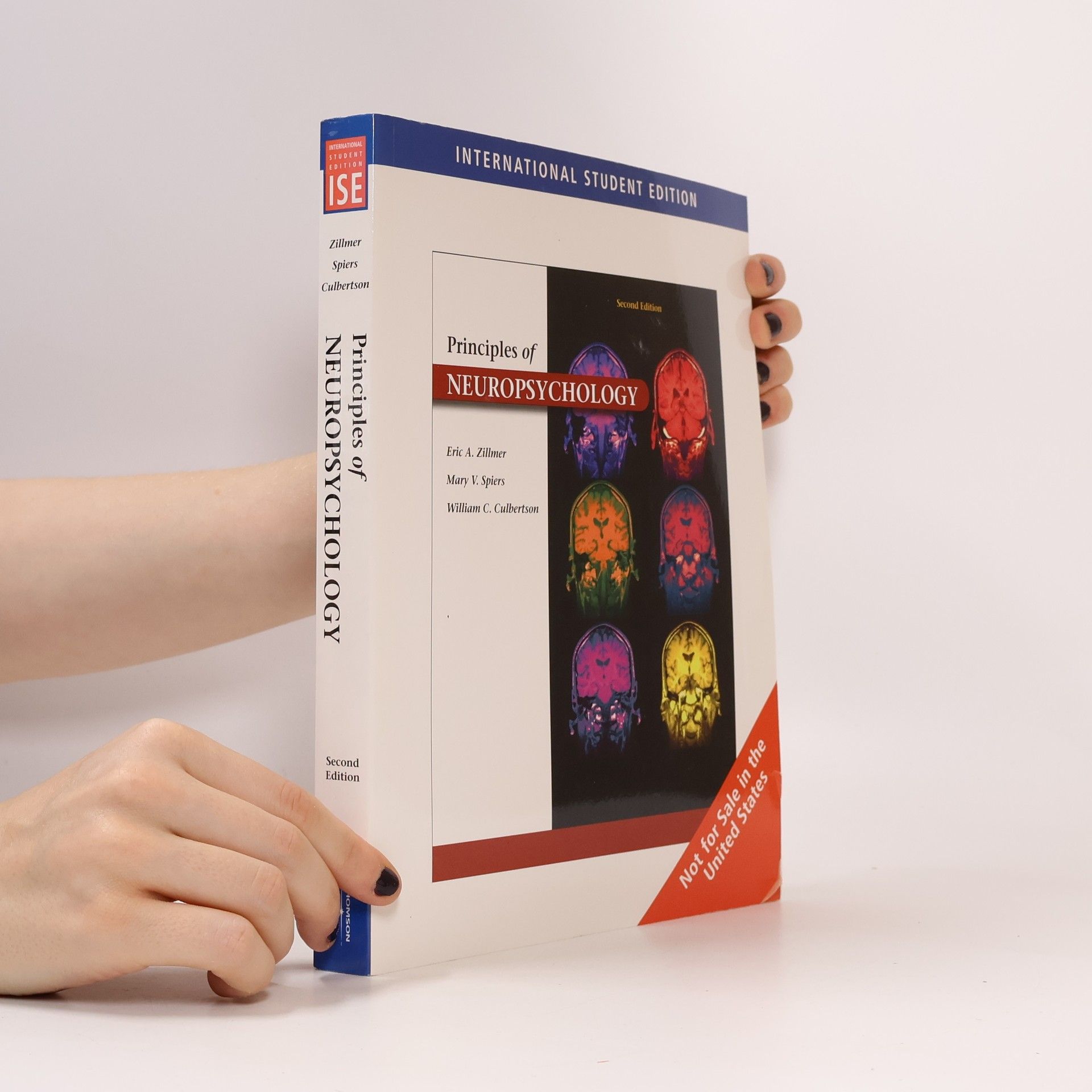 William C. Culbertson Principles of Neuropsychology International Student Edition Second Edition