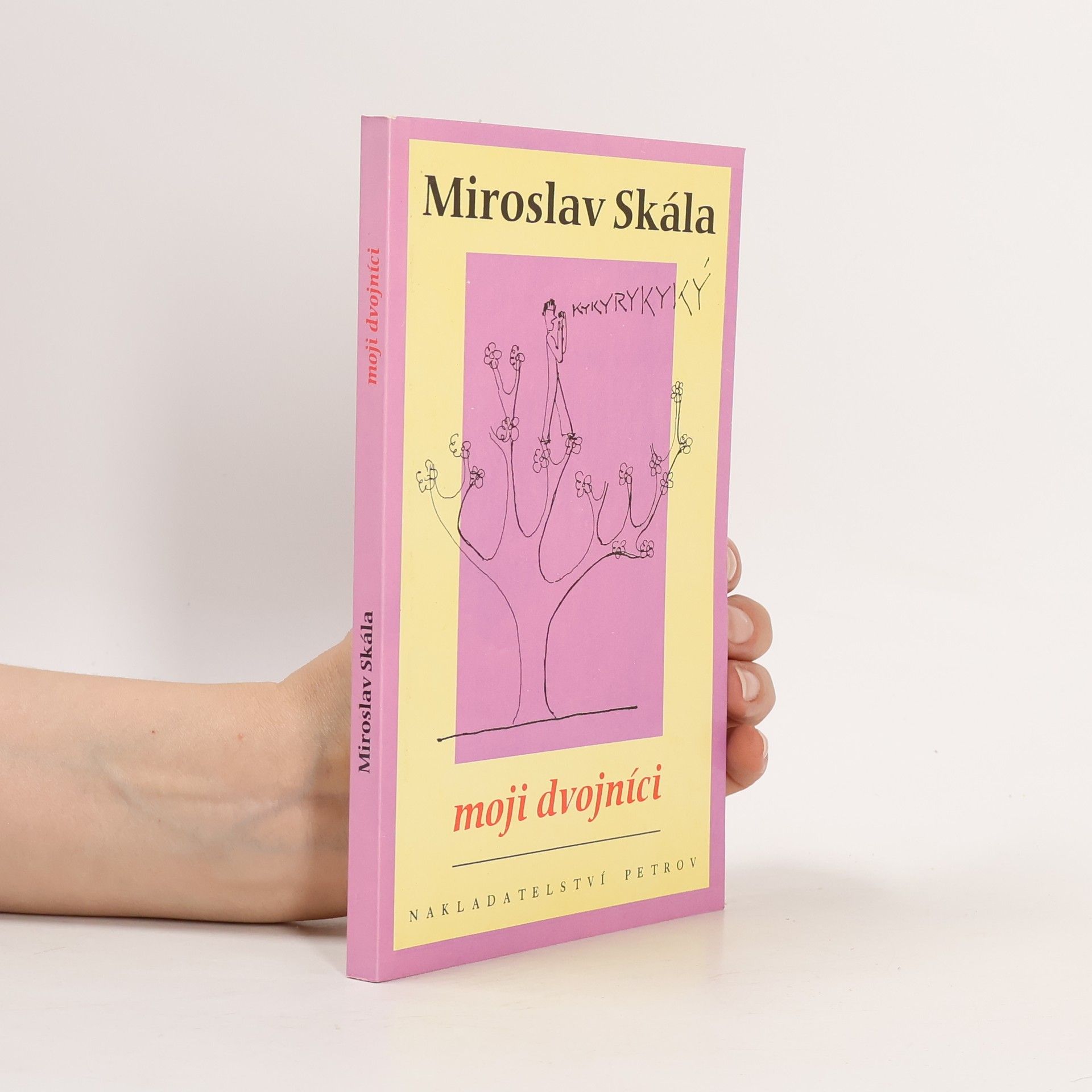 Miroslav Skála Moji dvojníci