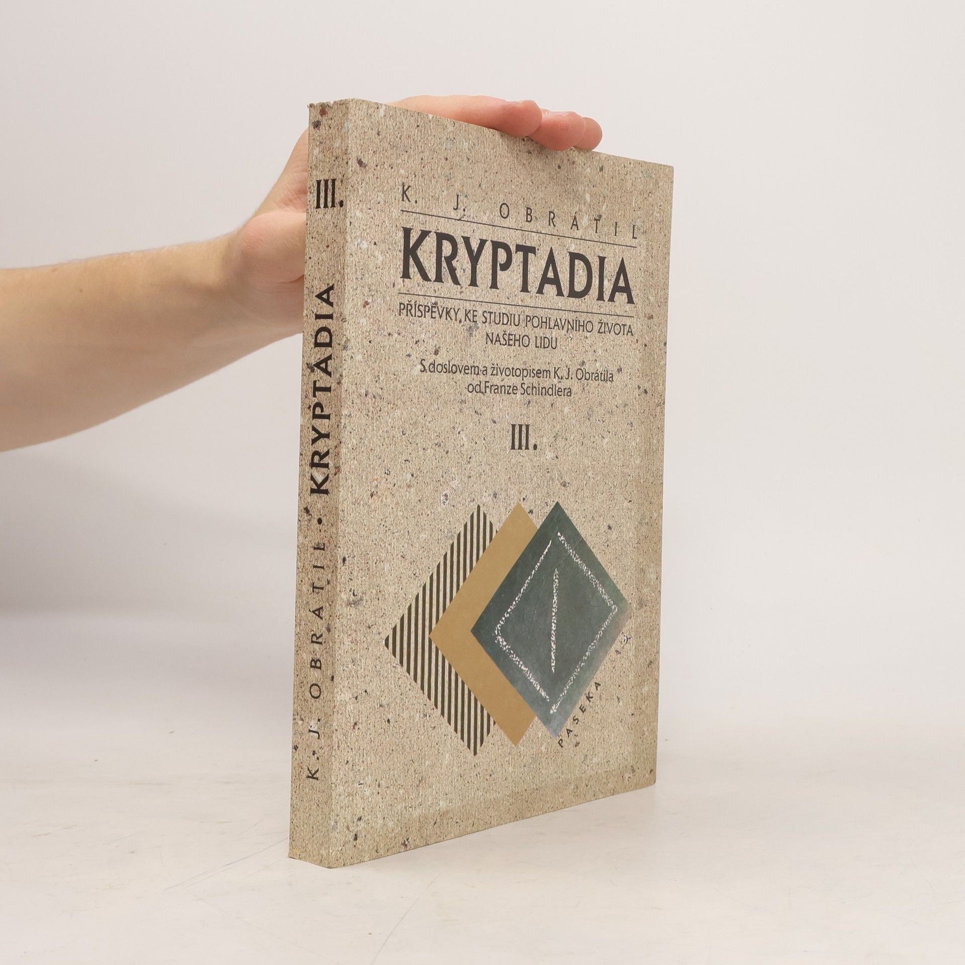 Franz Schindler Kryptadia : příspěvky ke studiu pohlavního života našeho lidu III.