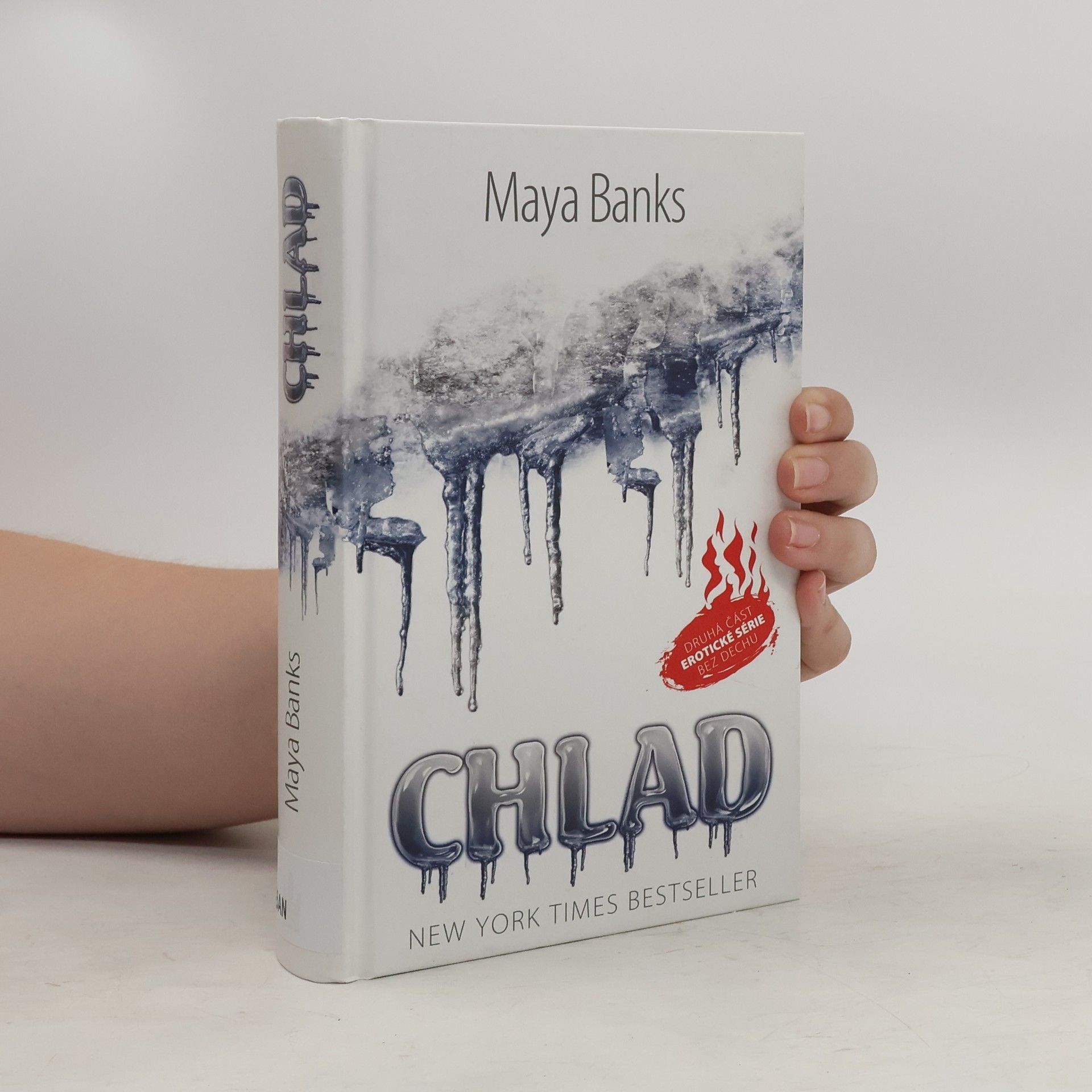 Maya Banks Chlad. Druhá část série Bez dechu
