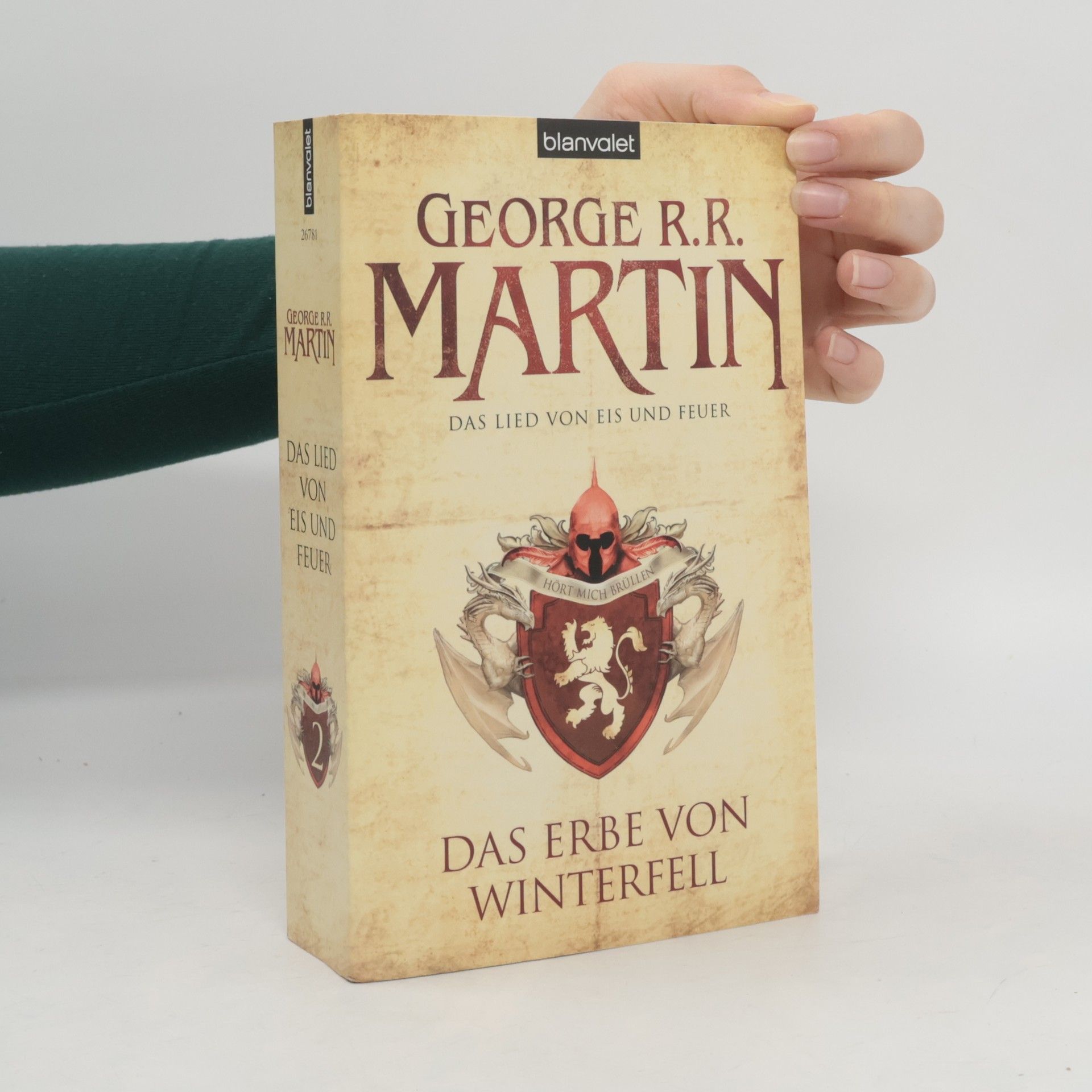 George R. R. Martin Das Erbe von Winterfell 2. Das Lied von Eis und Feuer