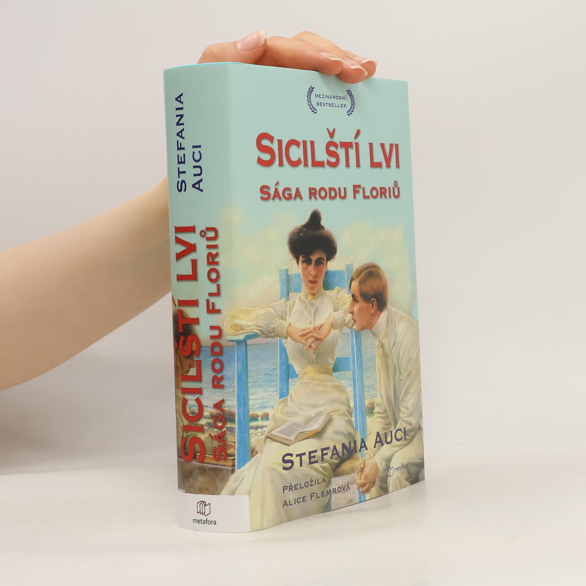 Stefania Auci Sicilští lvi. Sága rodu Floriů