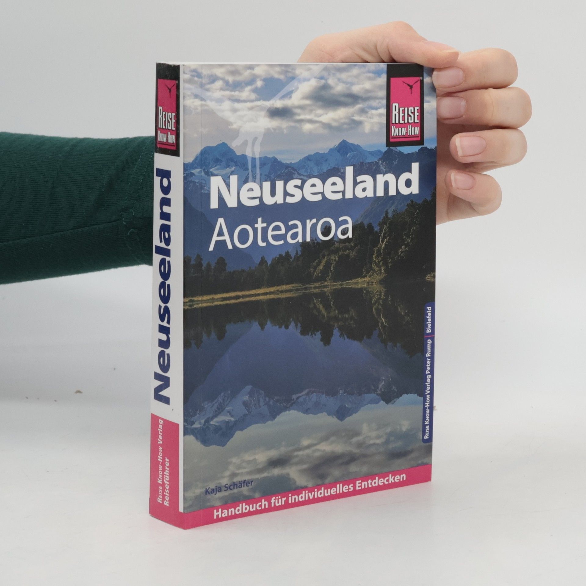 Kaja Schäfer Reise Know-How Reiseführer Neuseeland