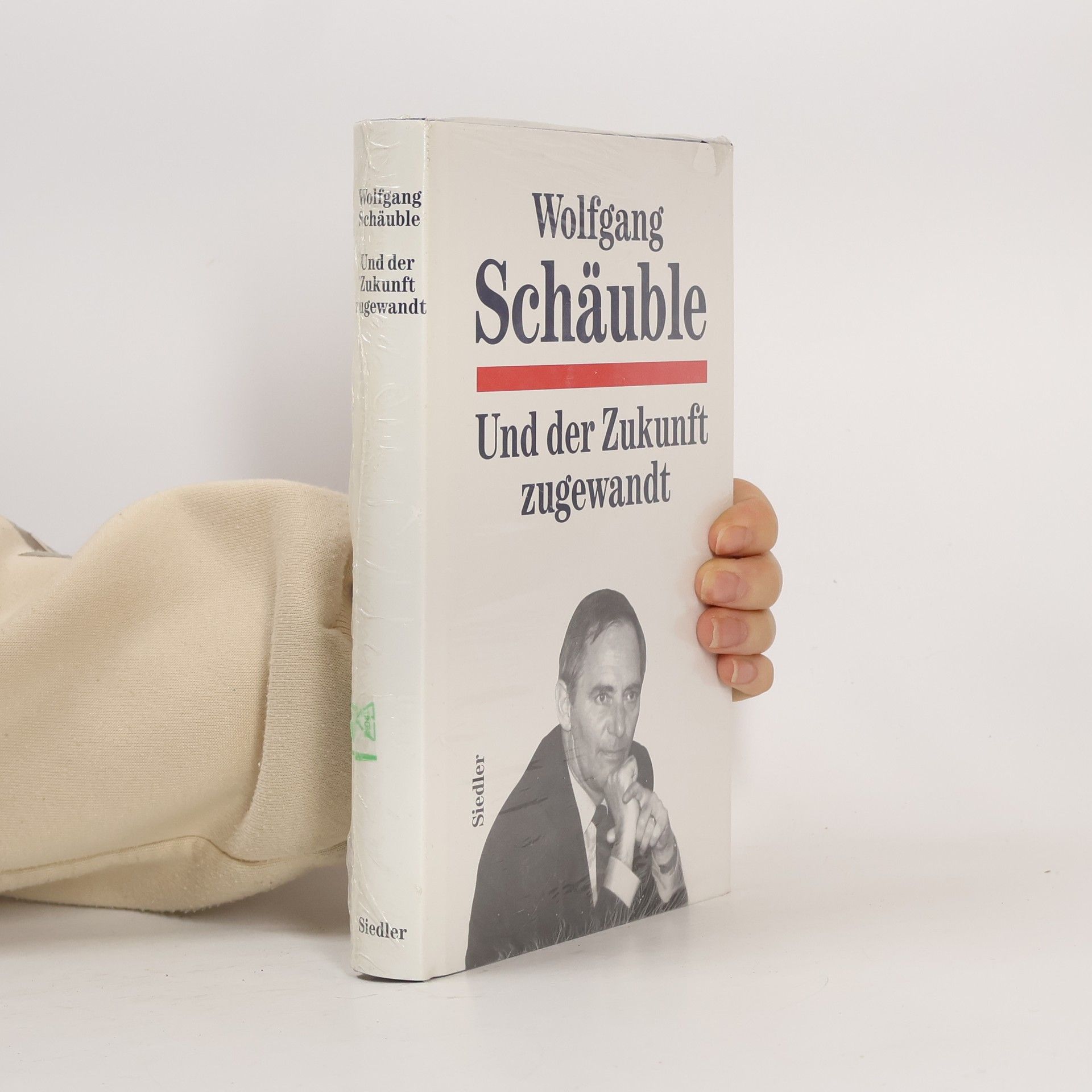Wolfgang Schäuble Und der Zukunft zugewandt