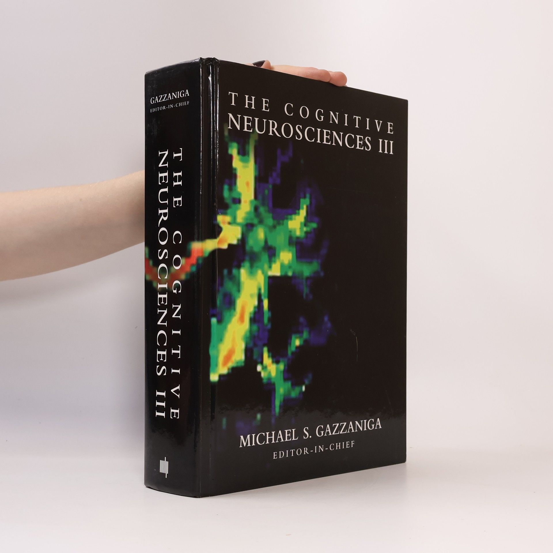 Michael S. Gazzaniga The Cognitive Neurosciences