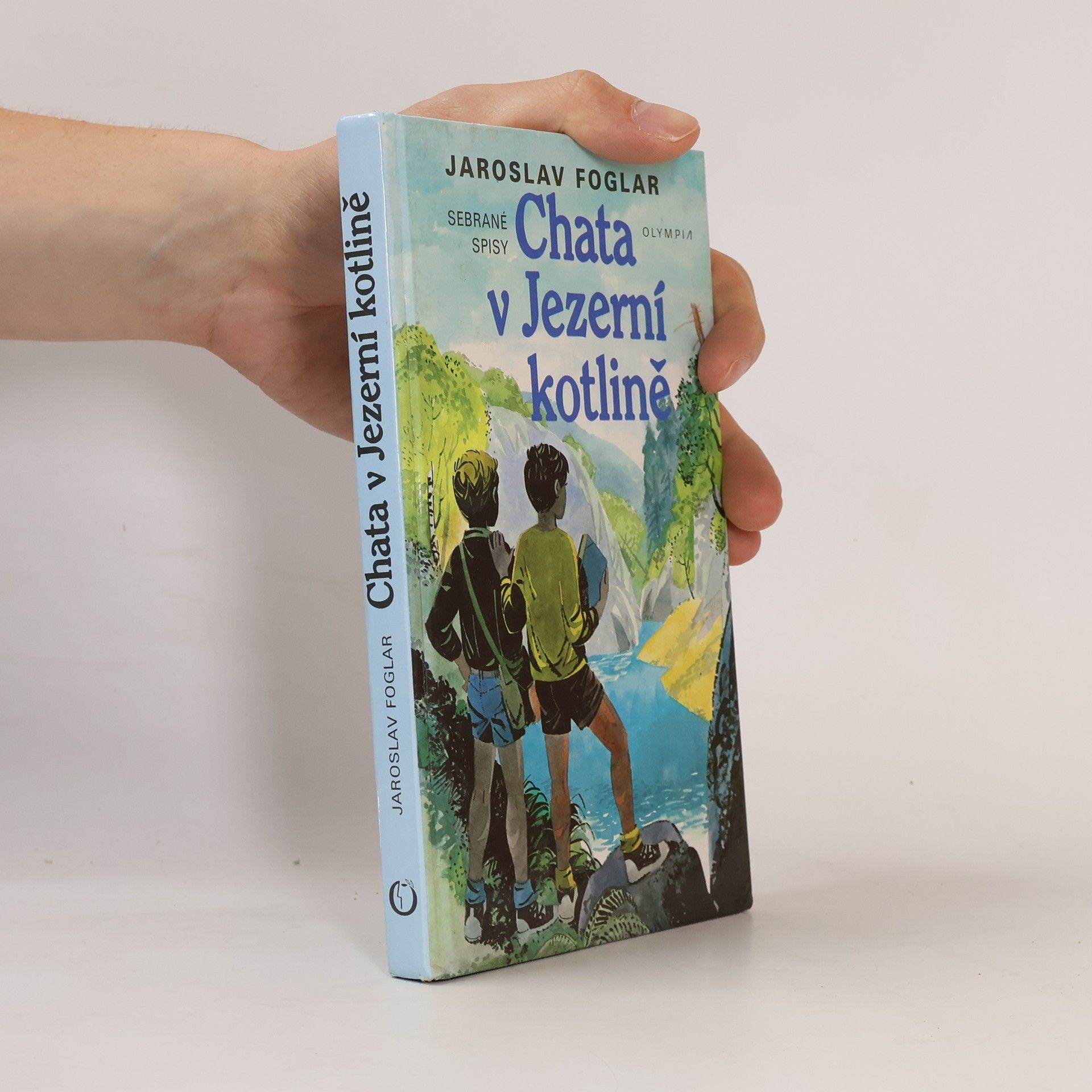 Jaroslav Foglar Chata v Jezerní kotlině