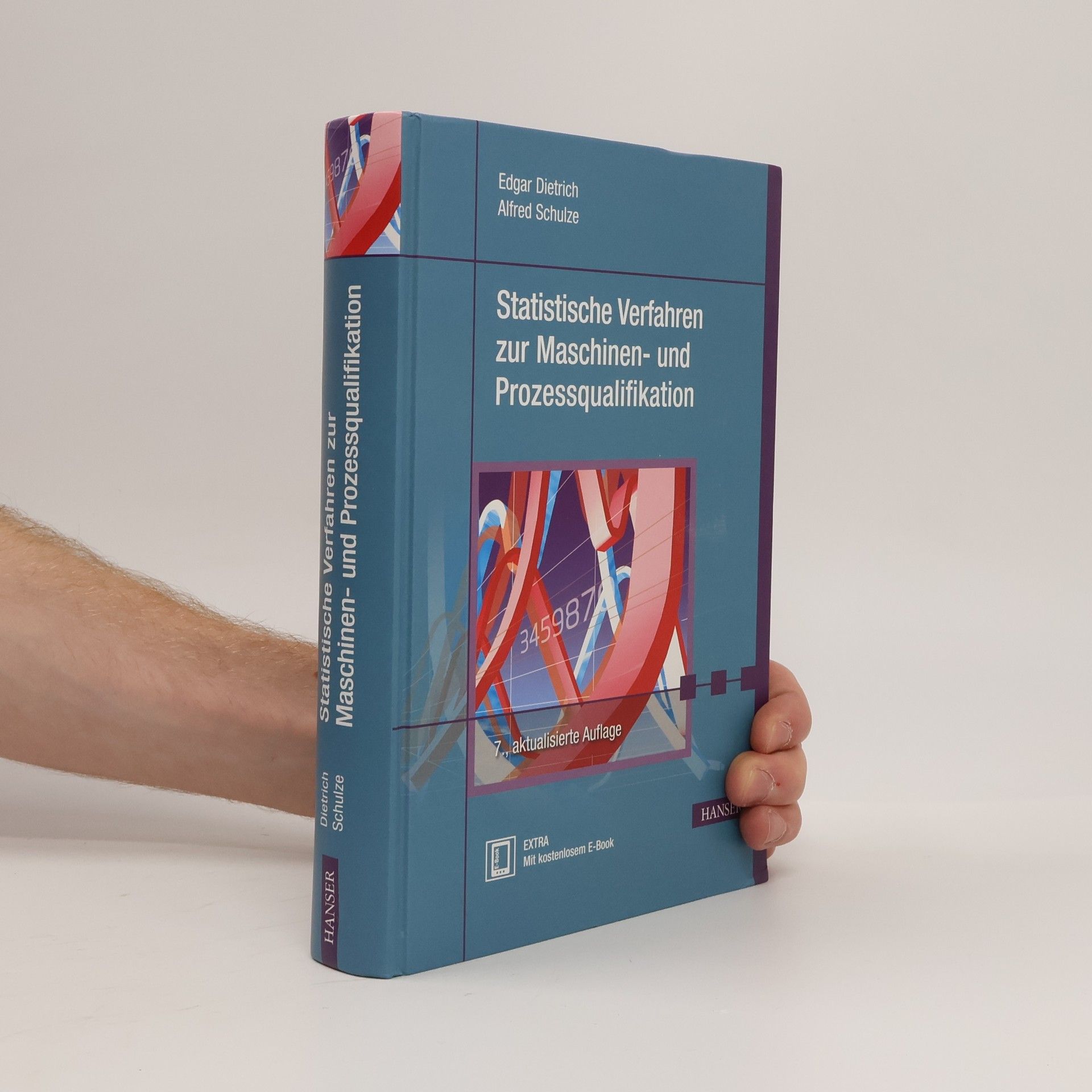 Alfred Schulze Statistische Verfahren zur Maschinen- und Prozessqualifikation