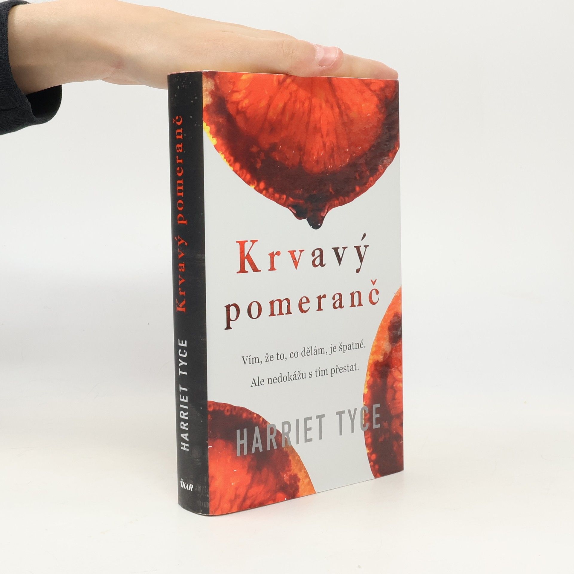 Harriet Tyce Krvavý pomeranč